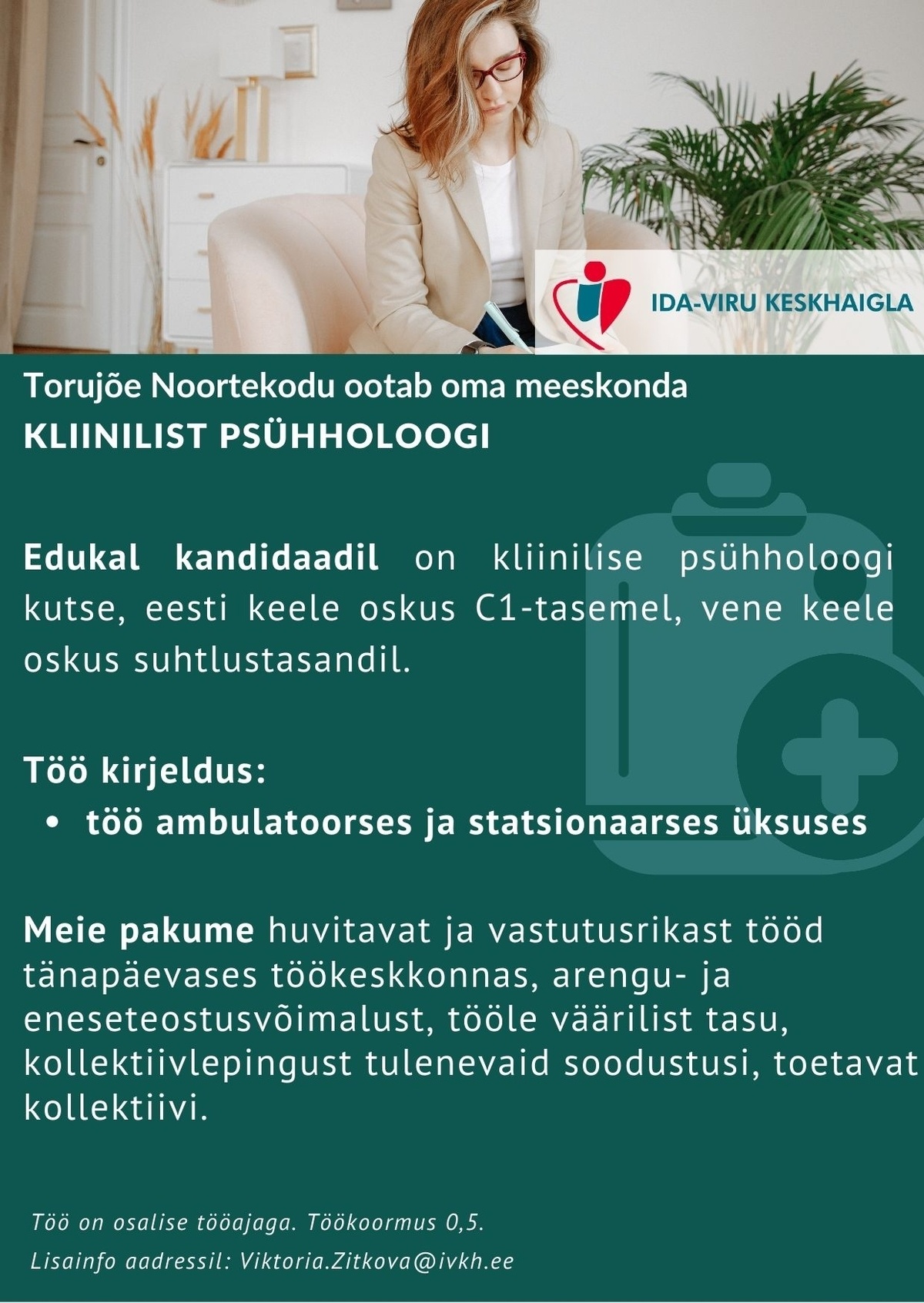 Ida-Viru Keskhaigla SA Kliiniline psühholoog (Torujõe Noortekodu)