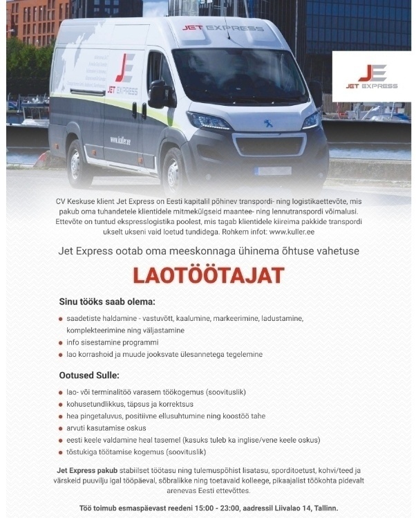 Jet Express OÜ Laotööline / õhtune vahetus