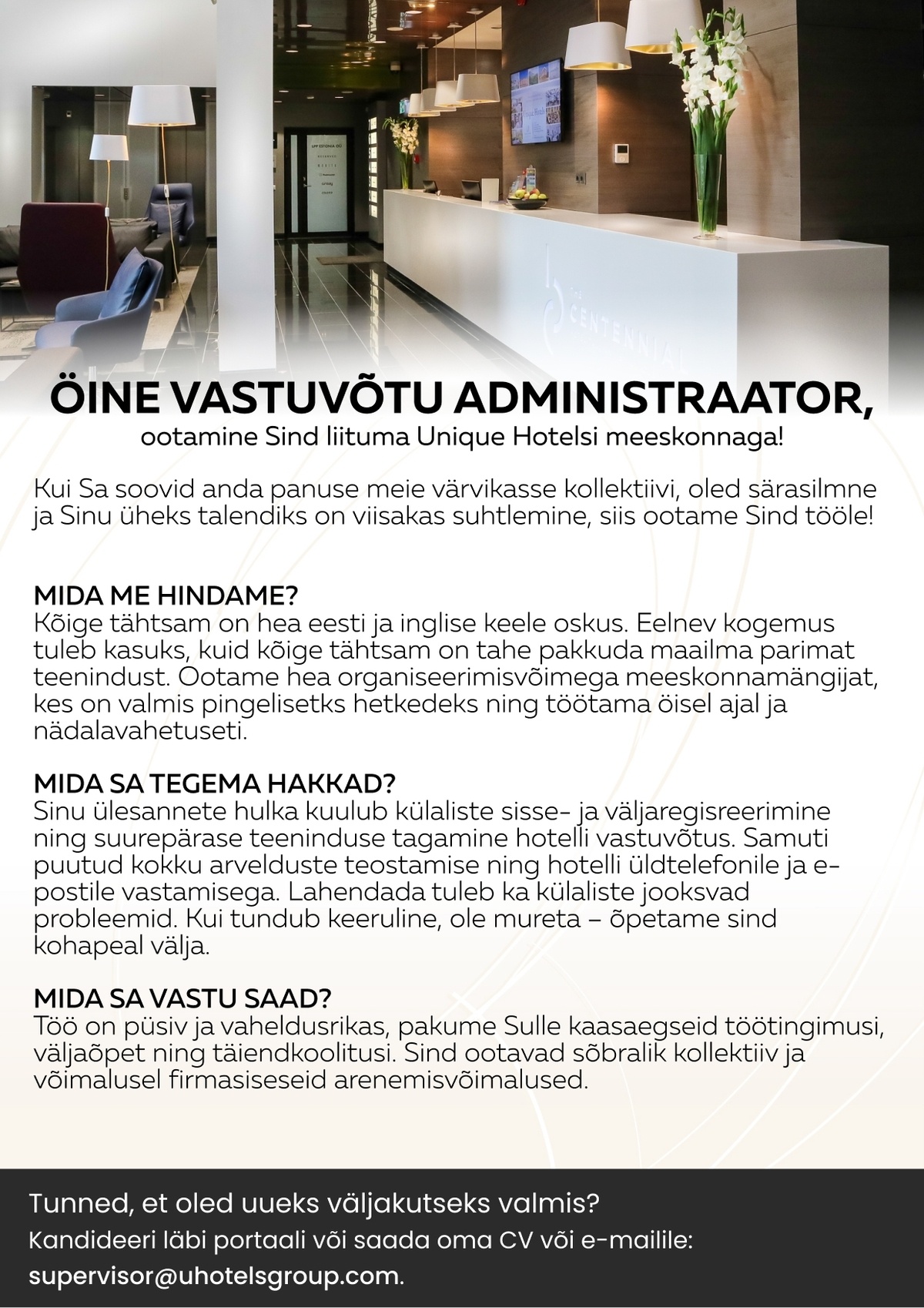 Unique Hotels Group Öine vastuvõtuadministraator Centennial Hotell Tallinnas