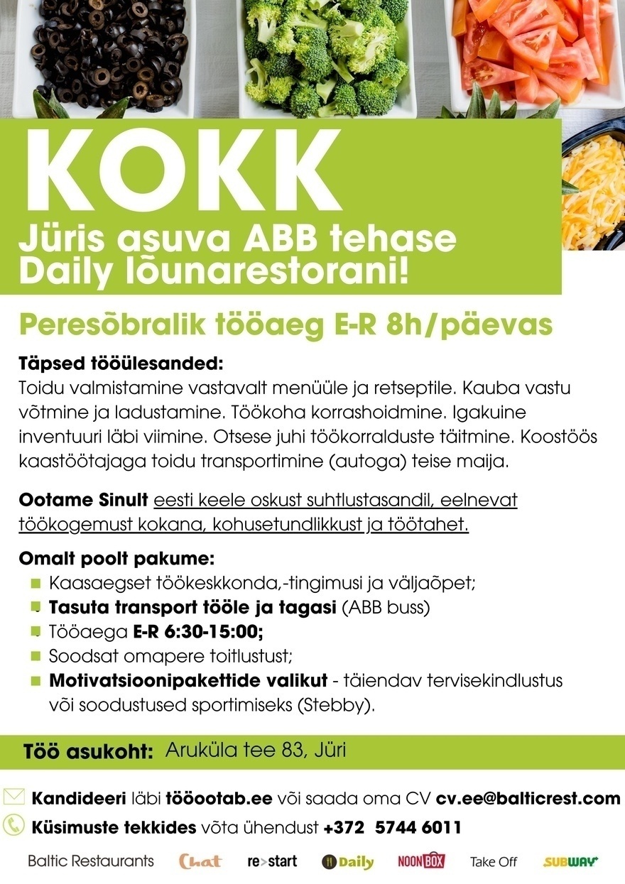 Baltic Restaurants KOKK Jüris asuva ABB tehase Daily lõunarestorani!