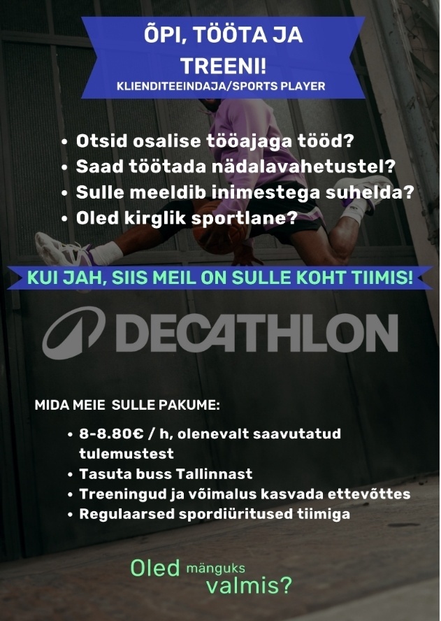Decathlon Lietuva UAB Eesti filiaal Poole kohaga klienditeenindaja nädalavahetuste jaoks - DECATHLON Kurna Park