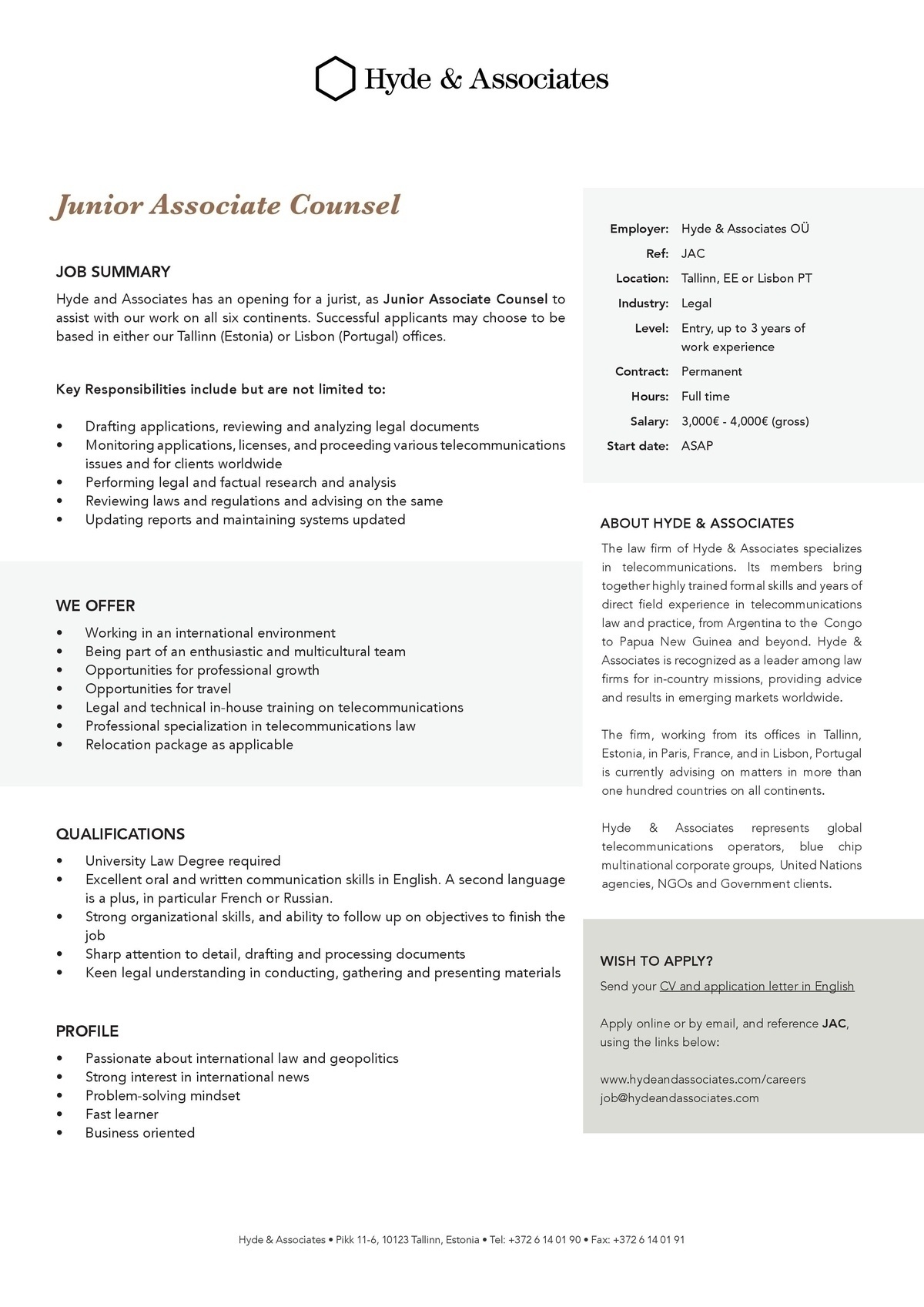 HYDE & ASSOCIATES OÜ Junior Associate Councel