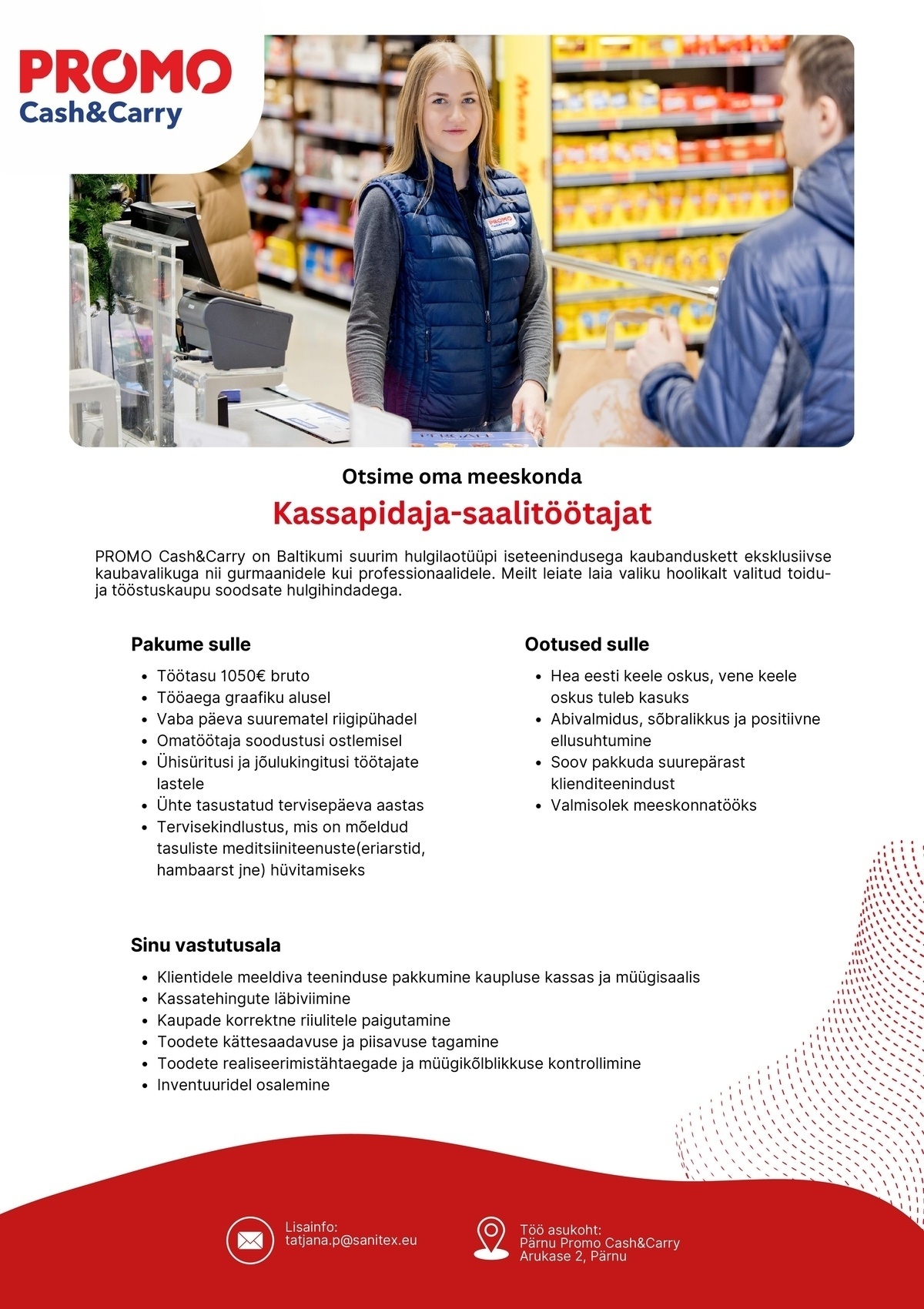 Sanitex OÜ Kassapidaja-saalitöötaja Pärnu Promo Cash&Carry hulgikaupluses