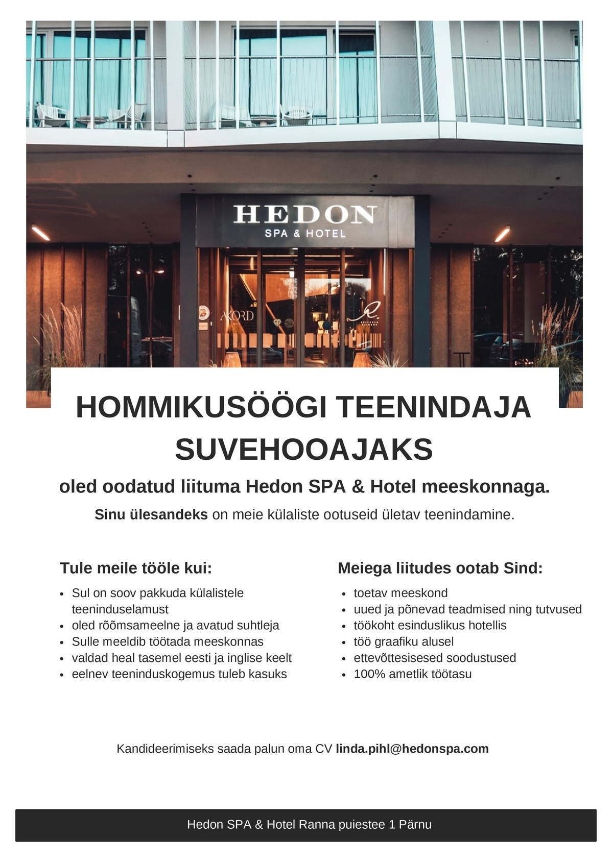 Supeluse Hotell OÜ Hedon SPA & HOTEL Hommikusöögi teenindaja suvehooajaks