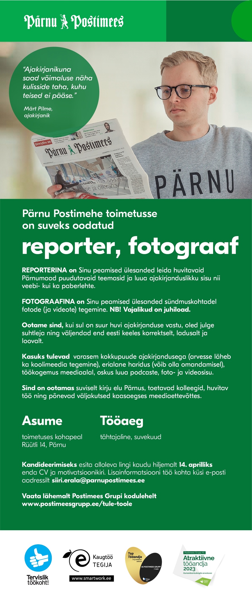 AS Postimees Grupp Pärnu Postimehe reporter ja fotograaf (tähtajaline, suvekuud)