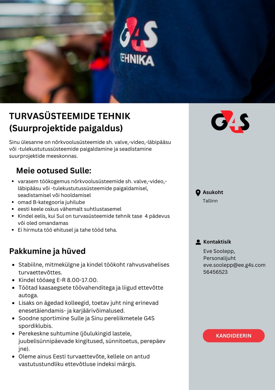 AS G4S Eesti Turvasüsteemide tehnik (suurprojektide paigaldus)