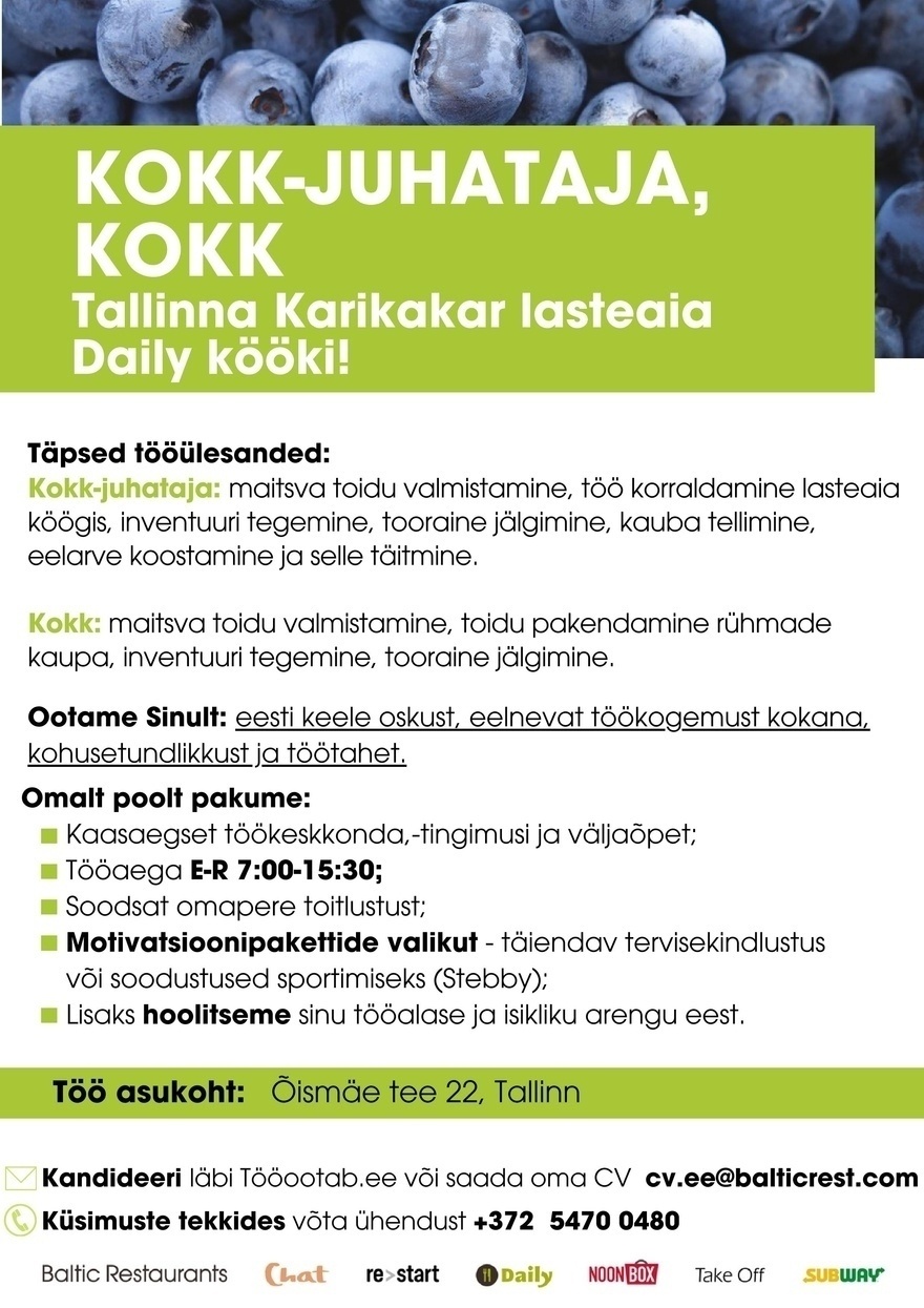 Baltic Restaurants Estonia KOKK-JUHATAJA, KOKK Tallinna Karikakar lasteaia Daily kööki!