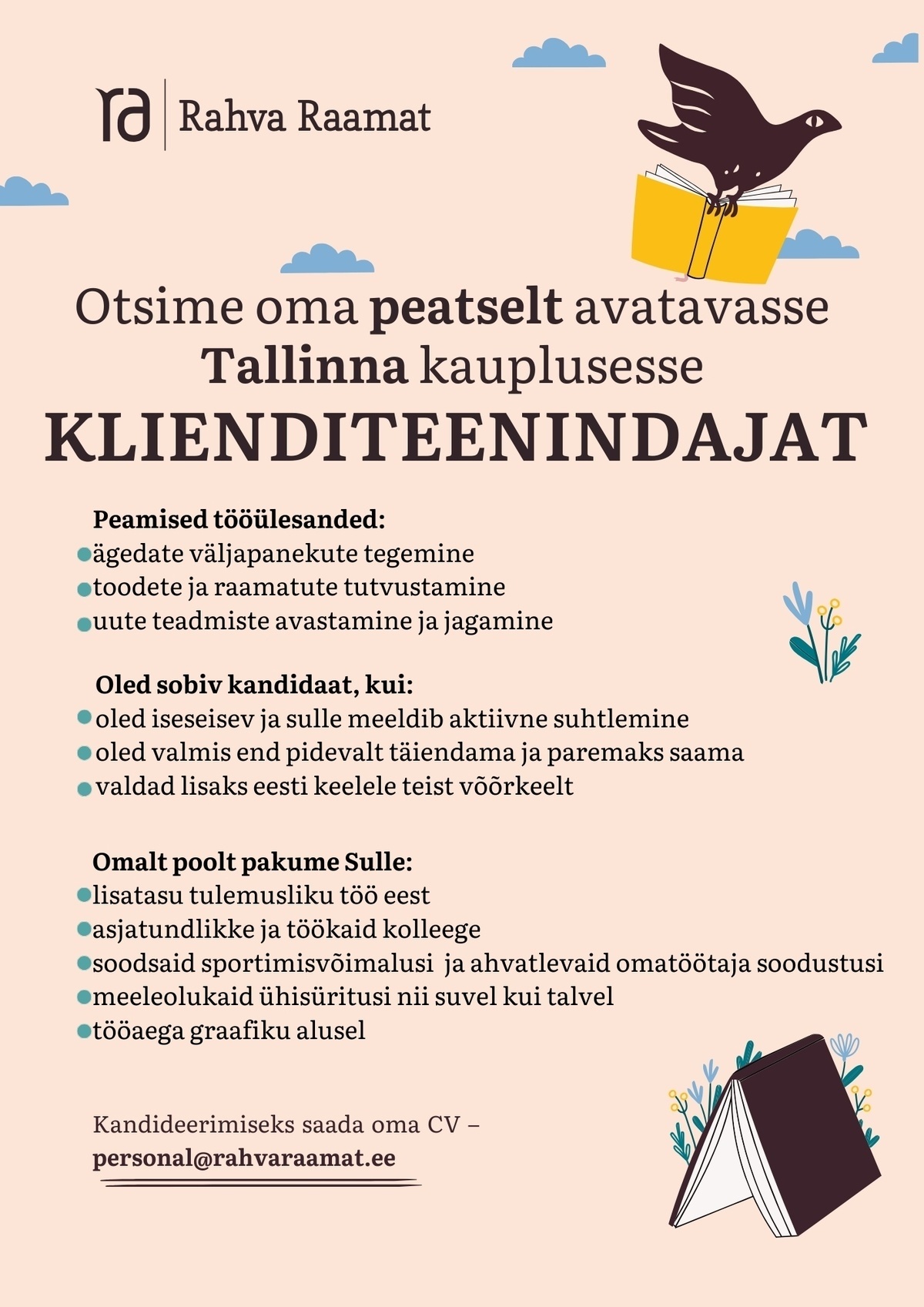 Rahva Raamat AS Rahva Raamatu peatselt avatava kaupluse klienditeenindaja