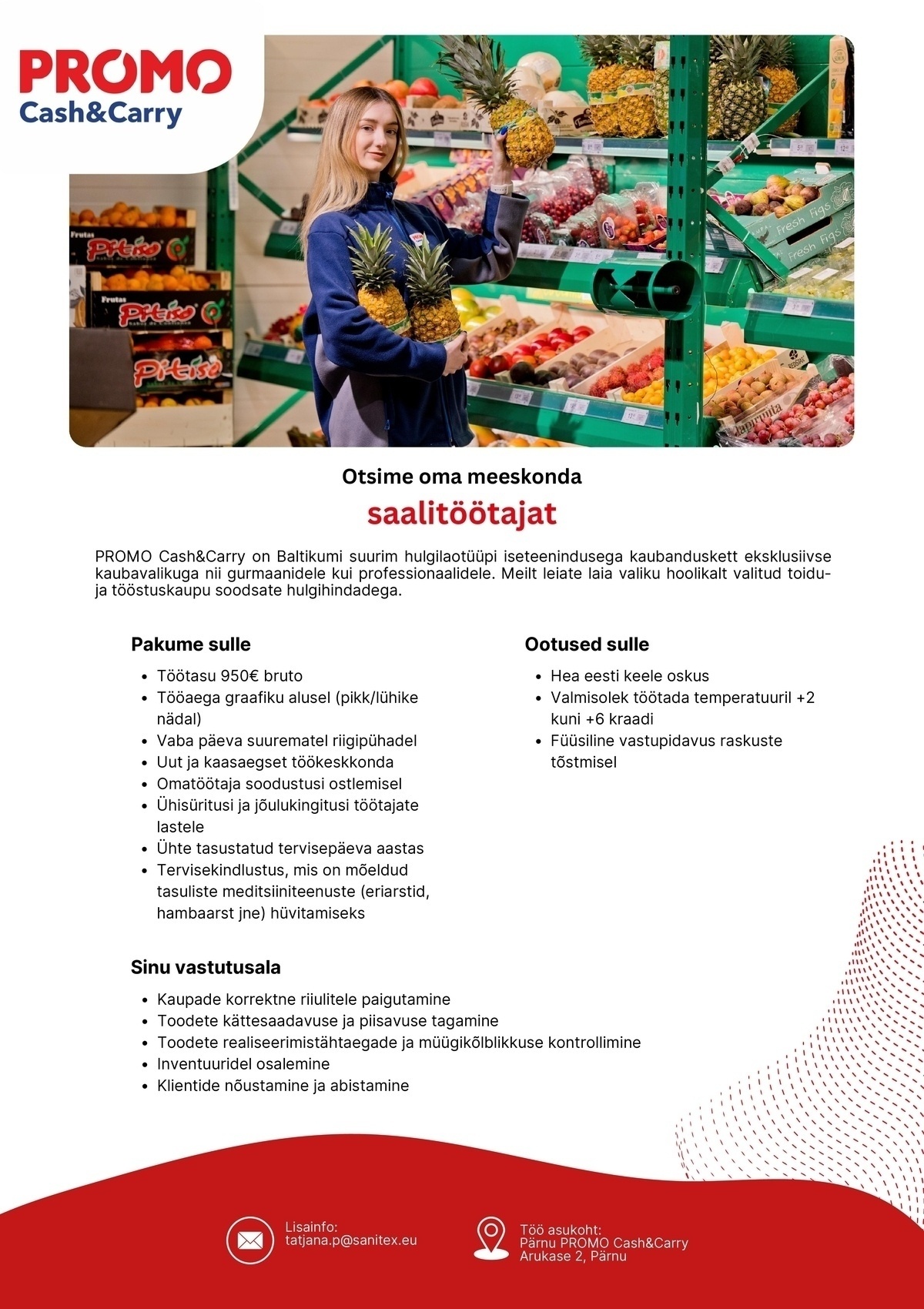 Sanitex OÜ Saalitöötaja termokaupade müügisaalis Pärnu Promo Cash&Carry hulgikaupluses