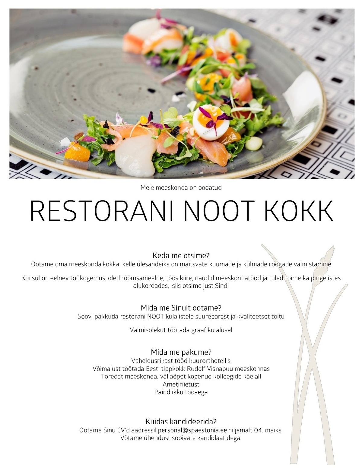 Estonia Spa Hotels AS Kokk restoranis NOOT ESTONIA Resort Hotel & Spa´s