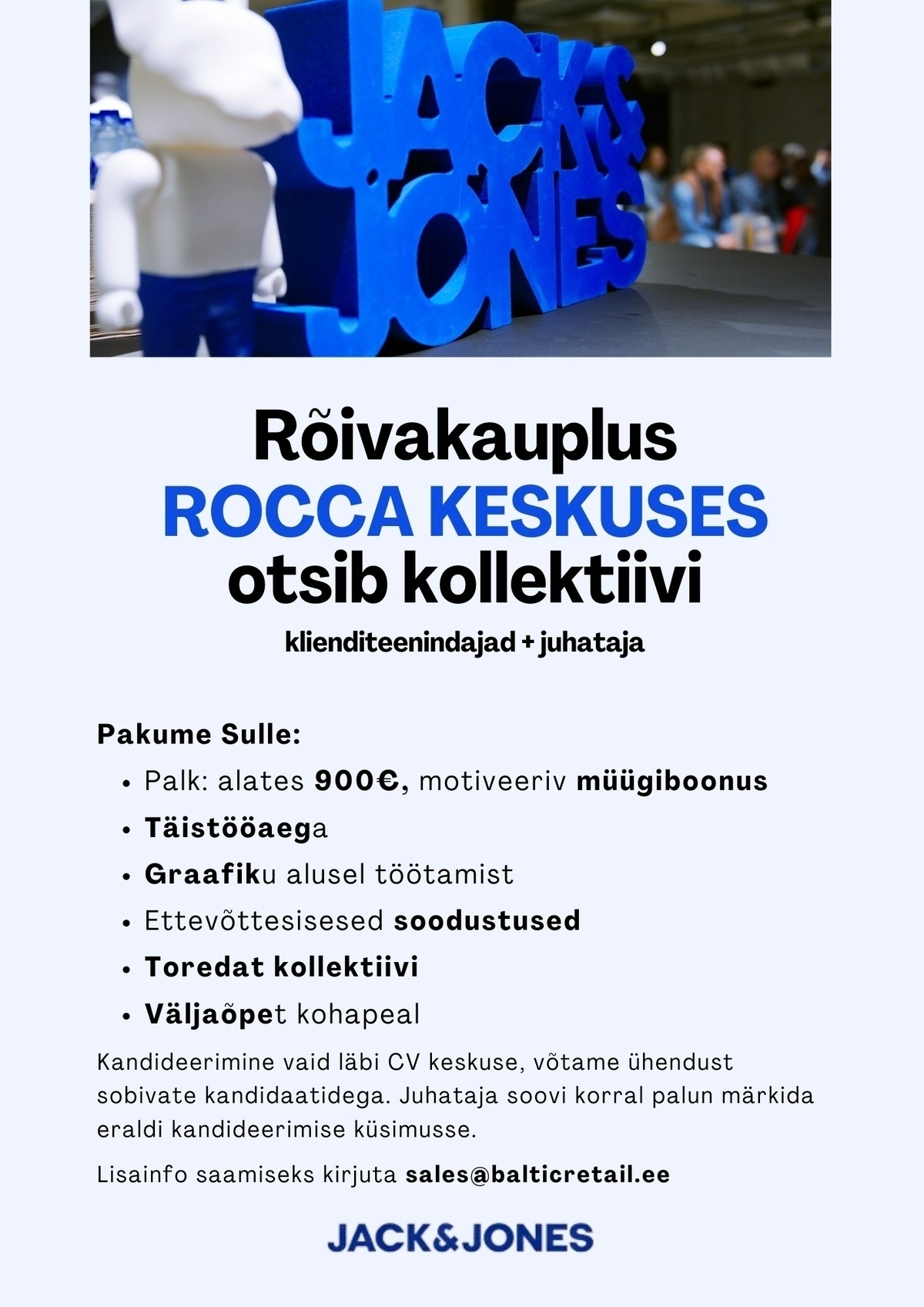 OÜ Baltic Retail RÕIVAKAUPLUS ROCCAS OTSIB KOLLEKTIIVI JACK&JONES