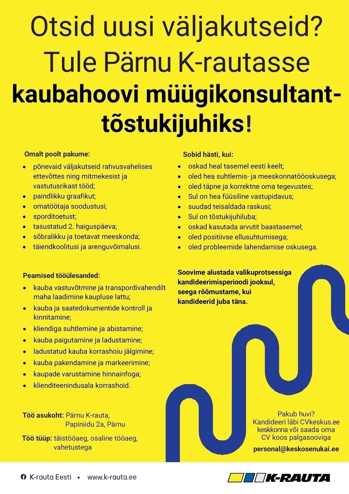 AS Kesko Senukai Estonia Kaubahoovi müügikonsultant-tõstukijuht Pärnu K-rauta