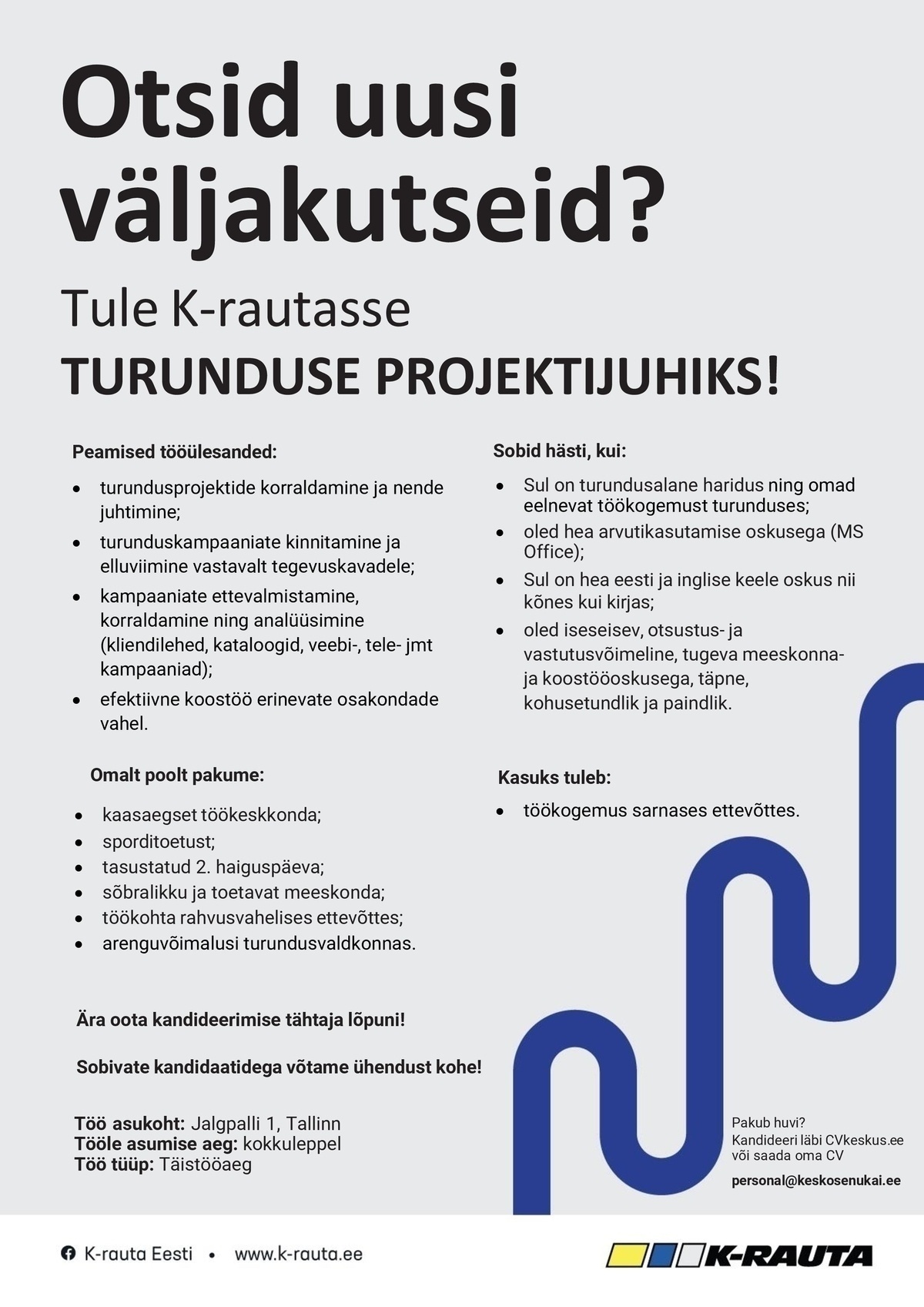 Kesko Senukai Estonia AS K-rauta turunduse projektijuht