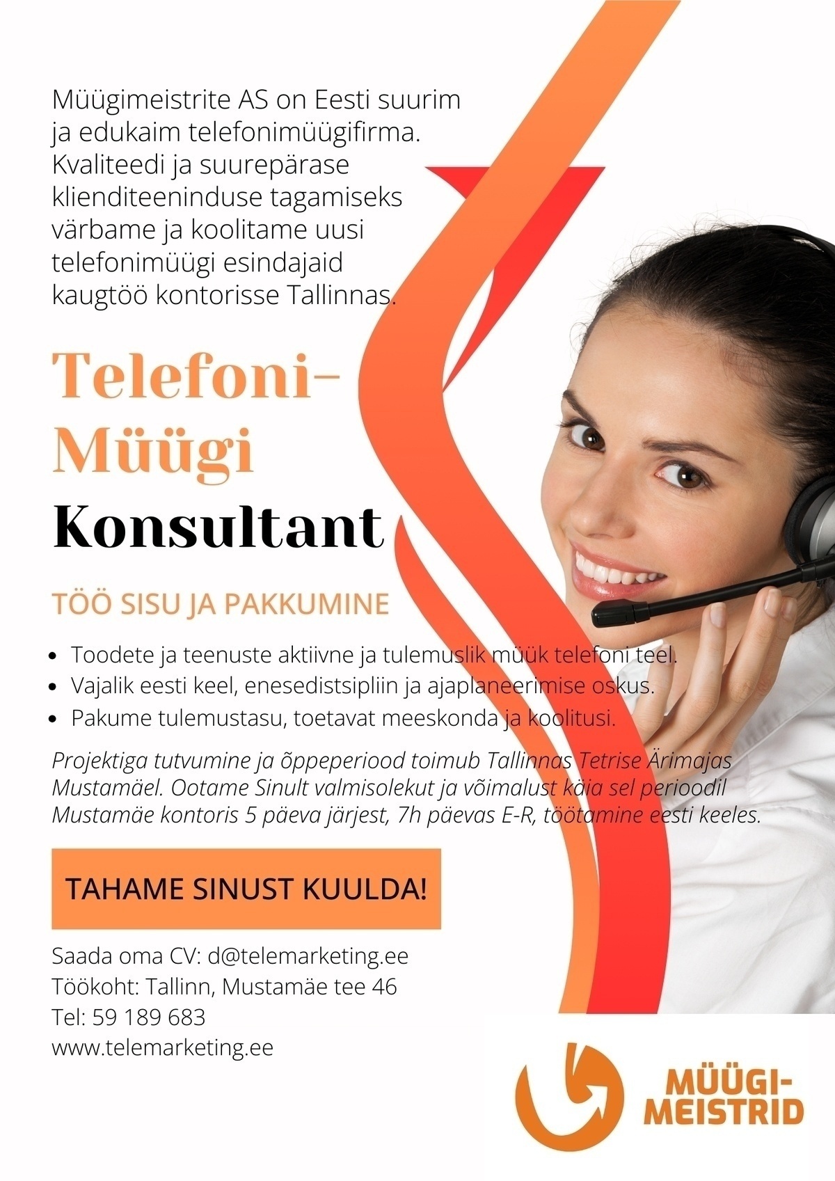 Müügimeistrite AS Telefonimüügi konsultant (kaugtöö Tallinnas)