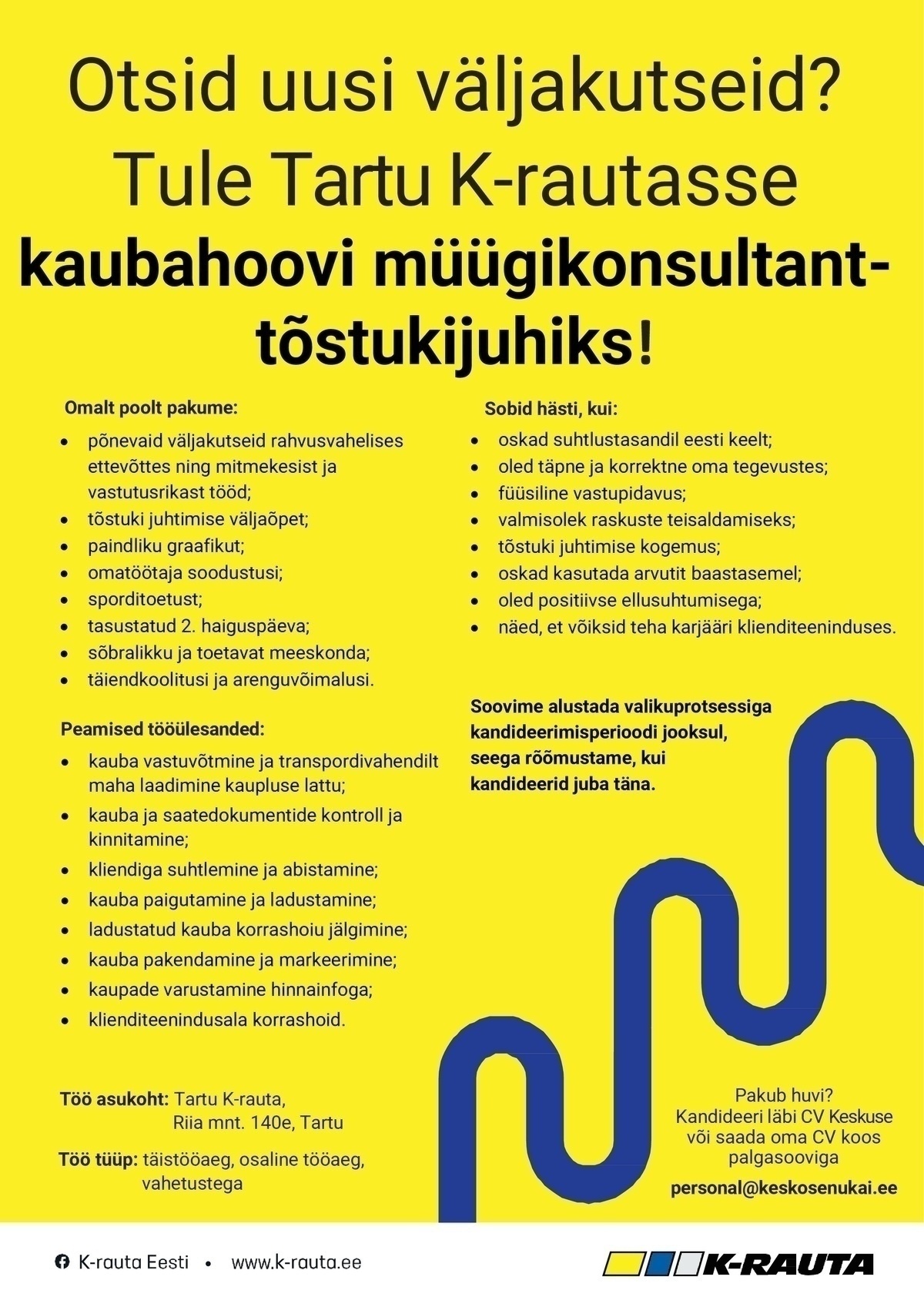 AS Kesko Senukai Estonia Kaubahoovi müügikonsultant-tõstukijuht Tartu K-rauta