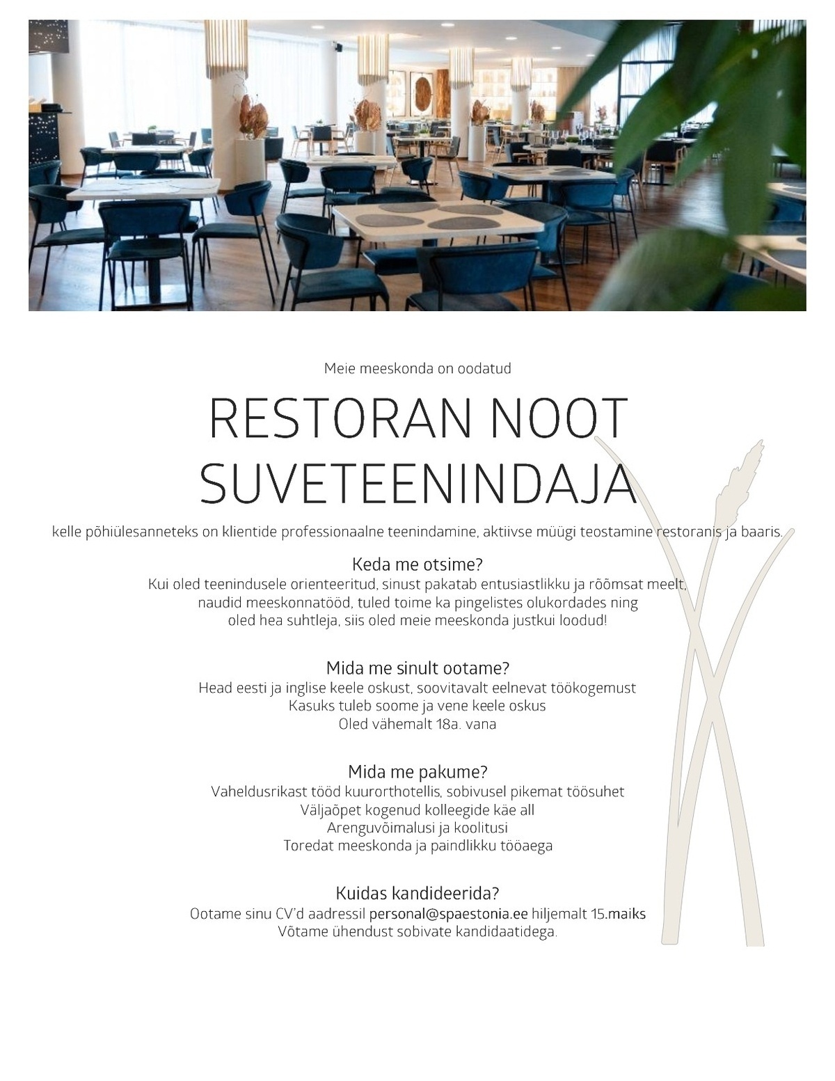 Estonia Spa Hotels AS Suvine klienditeenindaja restoranis NOOT Estonia Spa Hotels´is