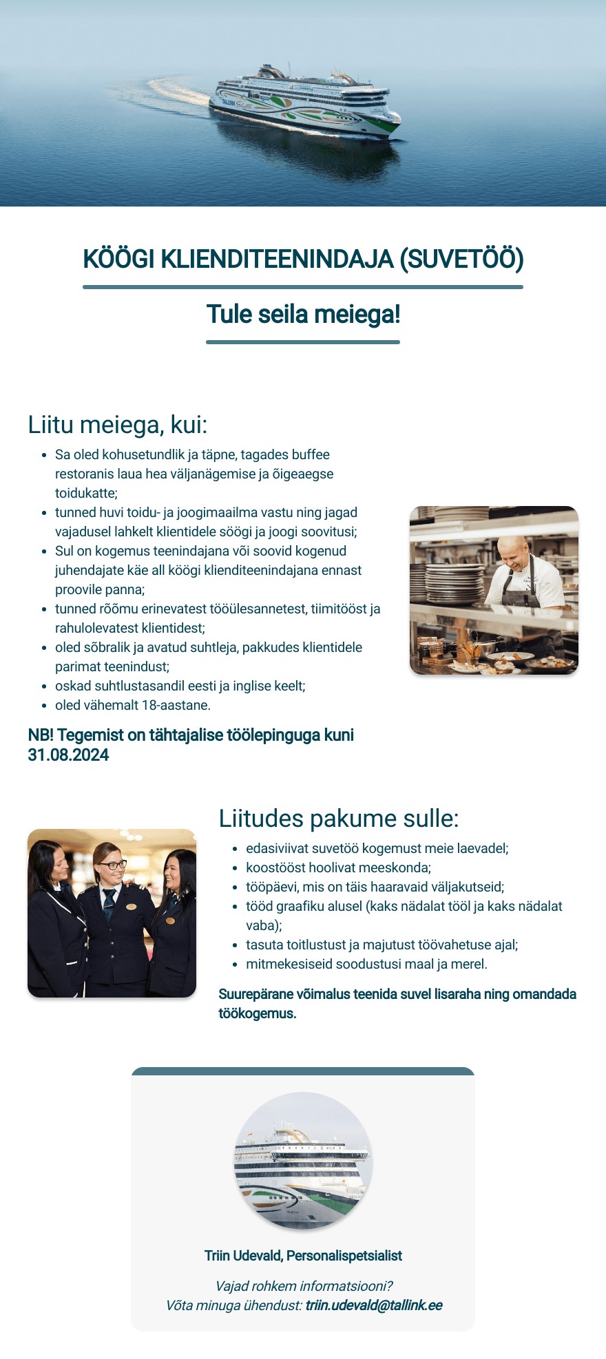 Tallink Grupp AS Laeva köögi klienditeenindaja (suvetöötaja)