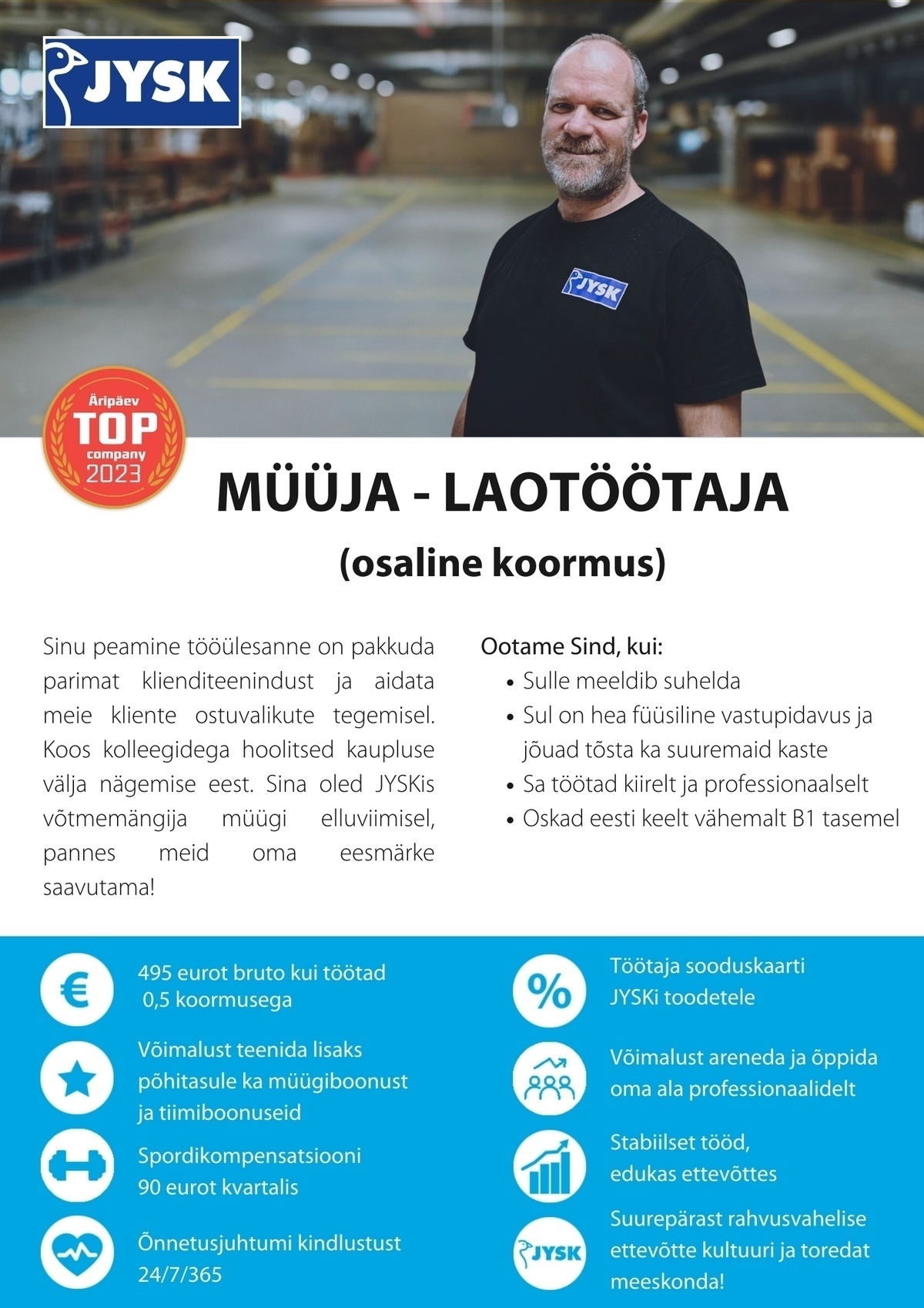 JYSK Linnen'n Furniture OÜ Müüja - laotöötaja Viljandi JYSK (osaline koormus)
