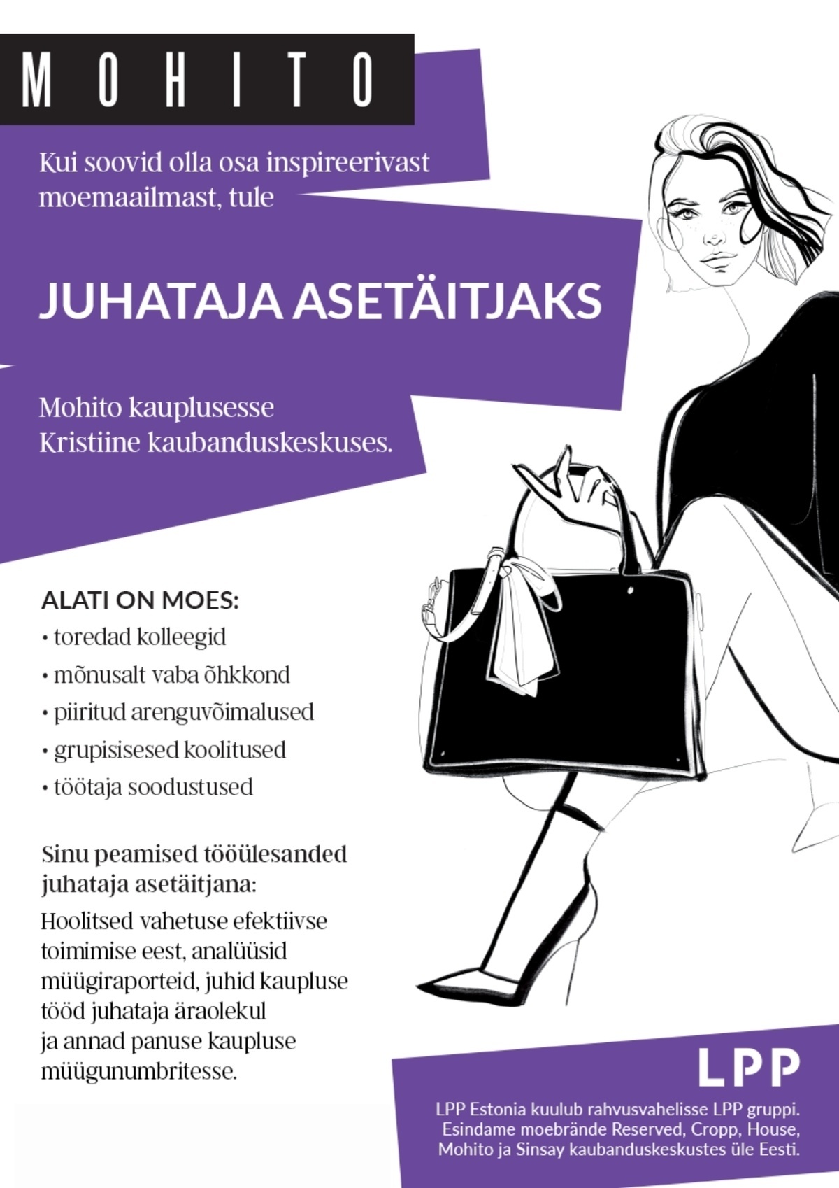 LPP Estonia OÜ Juhataja asetäitja Kristiine keskuse MOHITO kauplusesse!