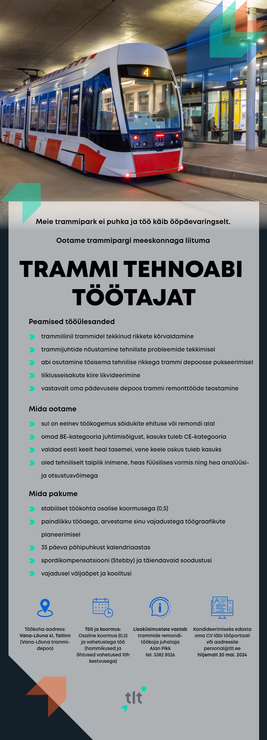 AS Tallinna Linnatransport Trammi tehnoabi töötaja (0,5 koormus)
