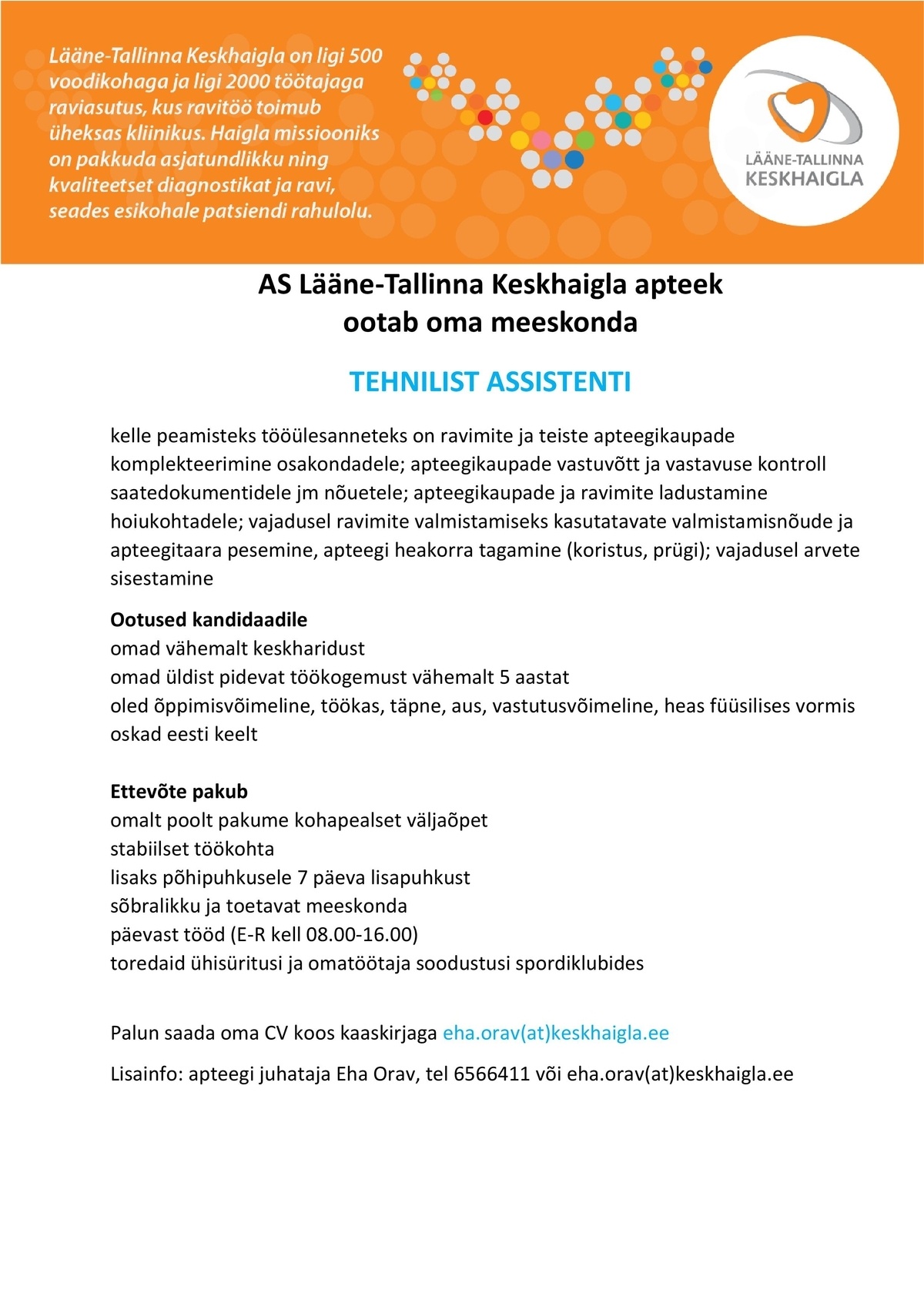 Lääne-Tallinna Keskhaigla AS Tehniline assistent (haigla apteeki)