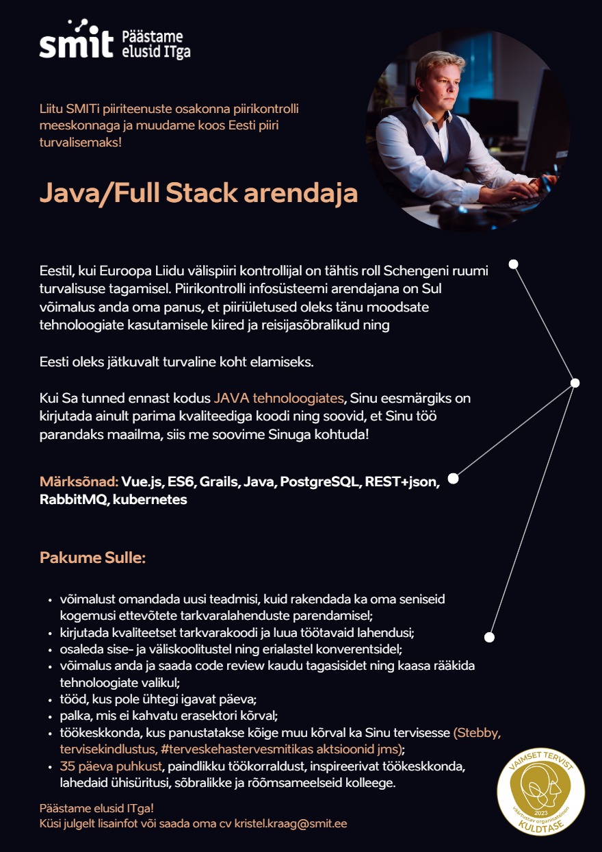 Siseministeeriumi infotehnoloogia- ja arenduskeskus Arendaja_Java/ Full Stack