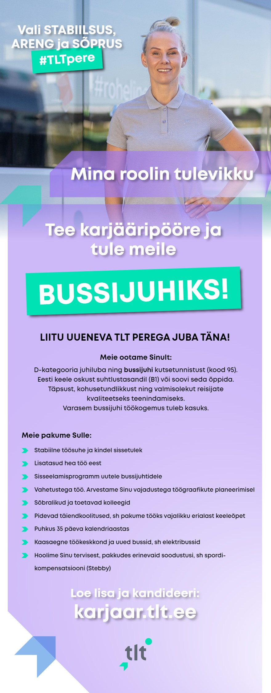 AS Tallinna Linnatransport Ootame tööle tublisid bussijuhte!