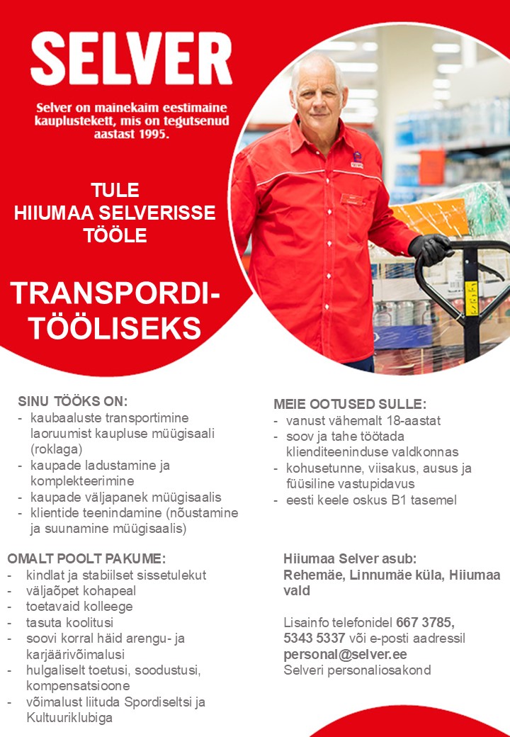 Selver Transporditööline Hiiumaa Selveris