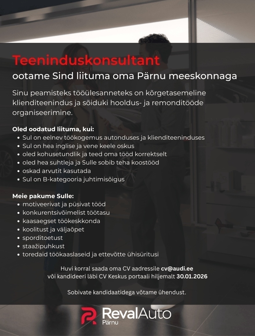 REVAL AUTO ESINDUSED OÜ Teeninduskonsultant