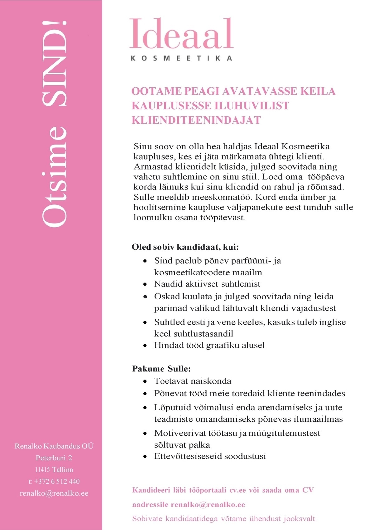 RENALKO KAUBANDUS OÜ Klienditeenindaja