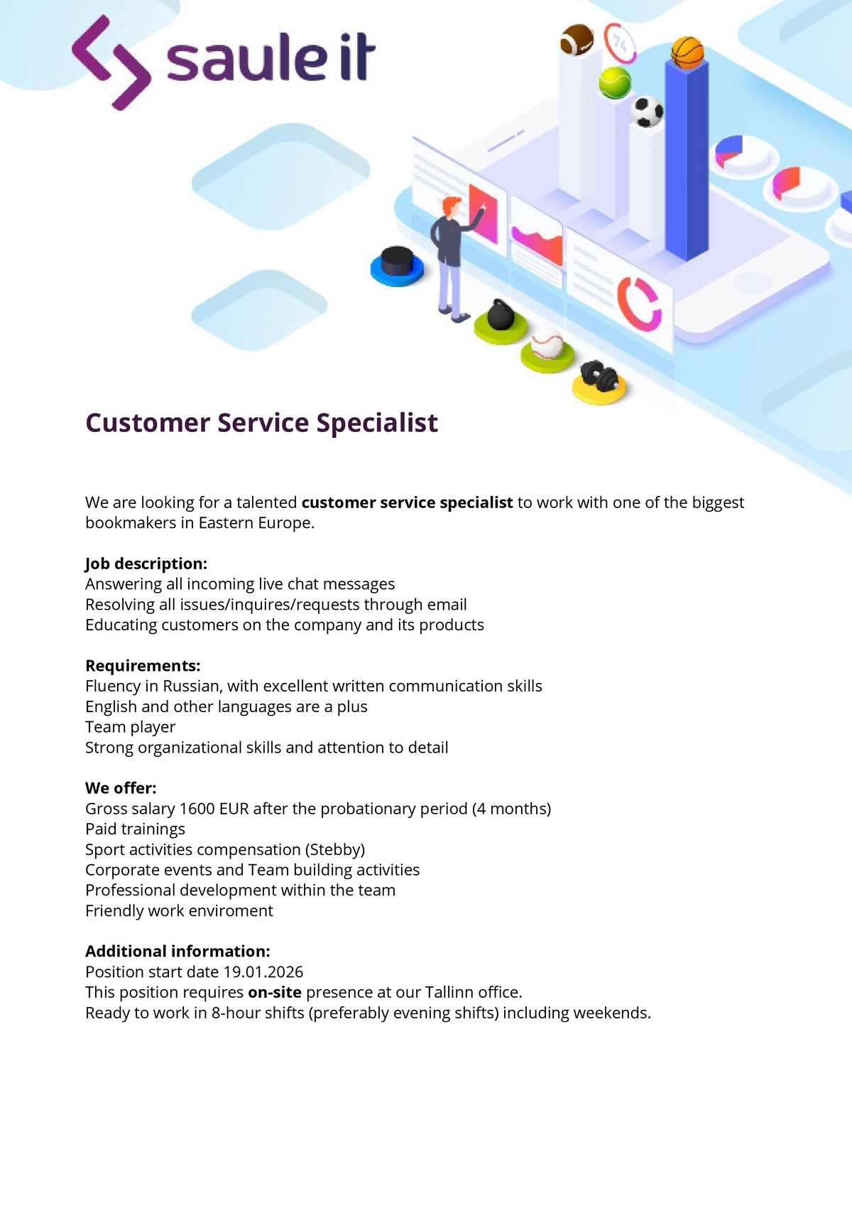 SAULE IT SERVICES OÜ Customer Service Specialist