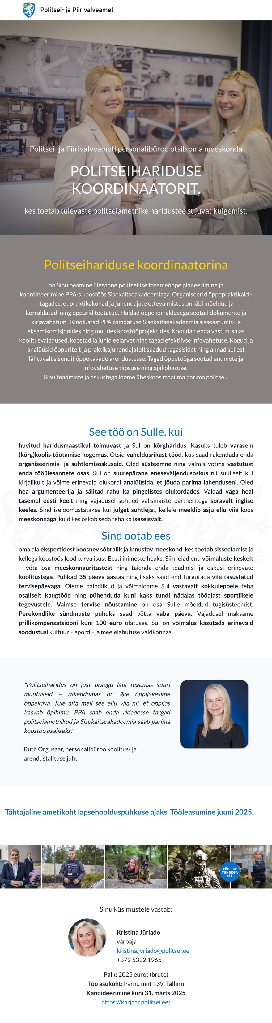 Politsei- ja Piirivalveamet Politseihariduse koordinaator (tähtajaline LHP asenduskoht)