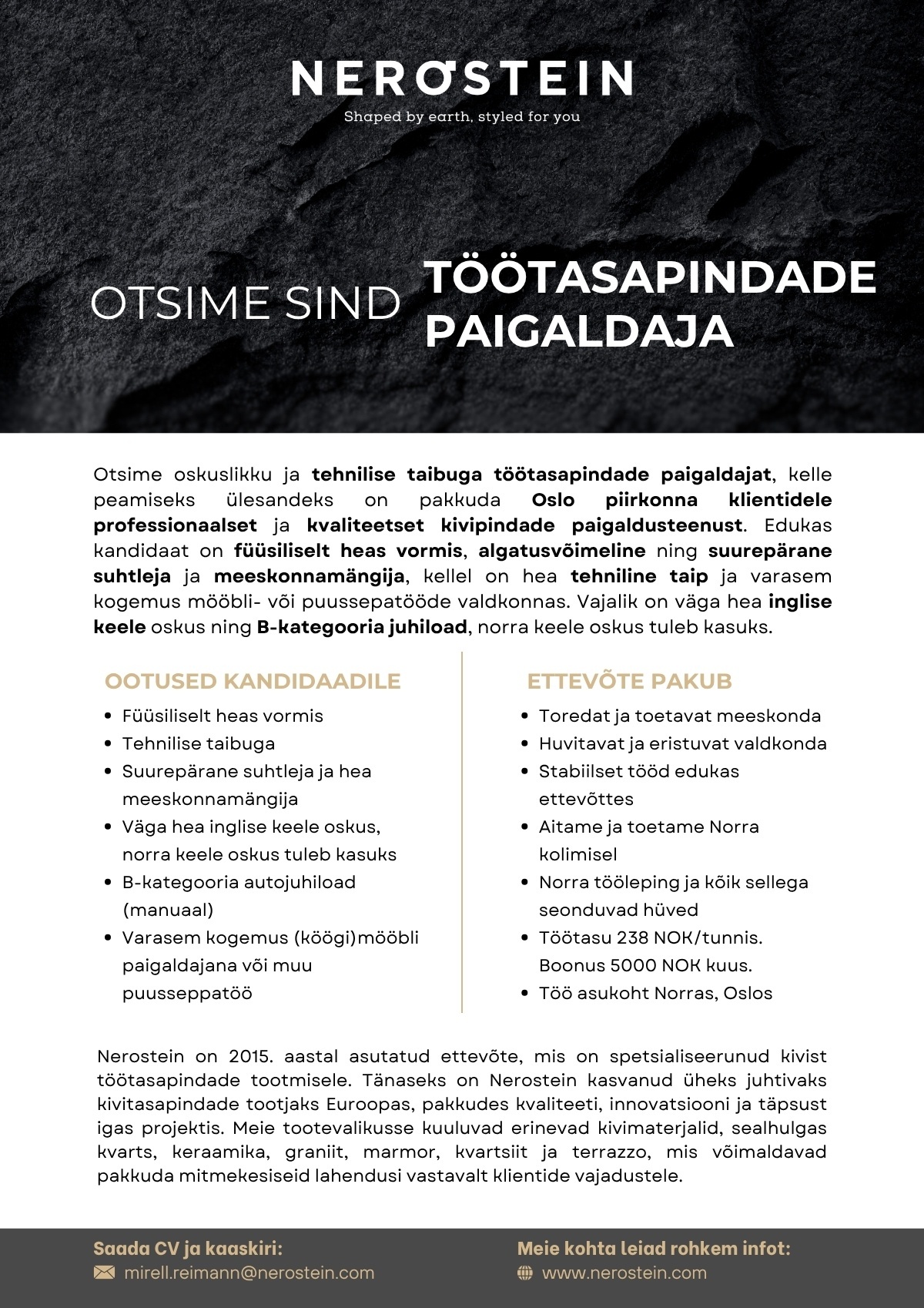 NEROSTEIN OÜ PAIGALDAJA NORRA TURULE