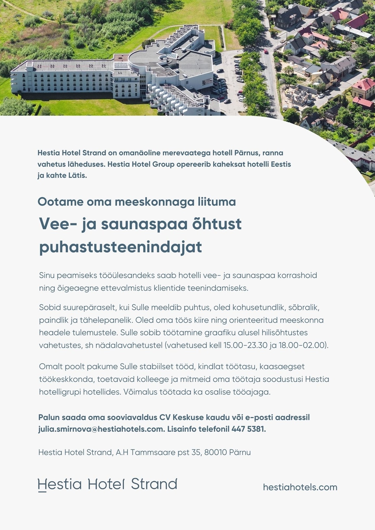 Hestia Hotel Strand Vee- ja saunaspaa õhtune puhastusteenindaja