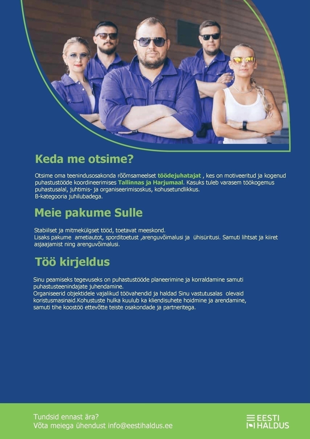 OÜ Eesti Haldus TÖÖDEJUHATAJA (puhastusettevõttes)