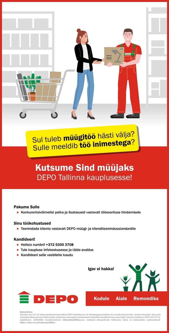 DEPO DIY EE OÜ Kutsume Sind müüjaks DEPO Tallinna kauplusesse