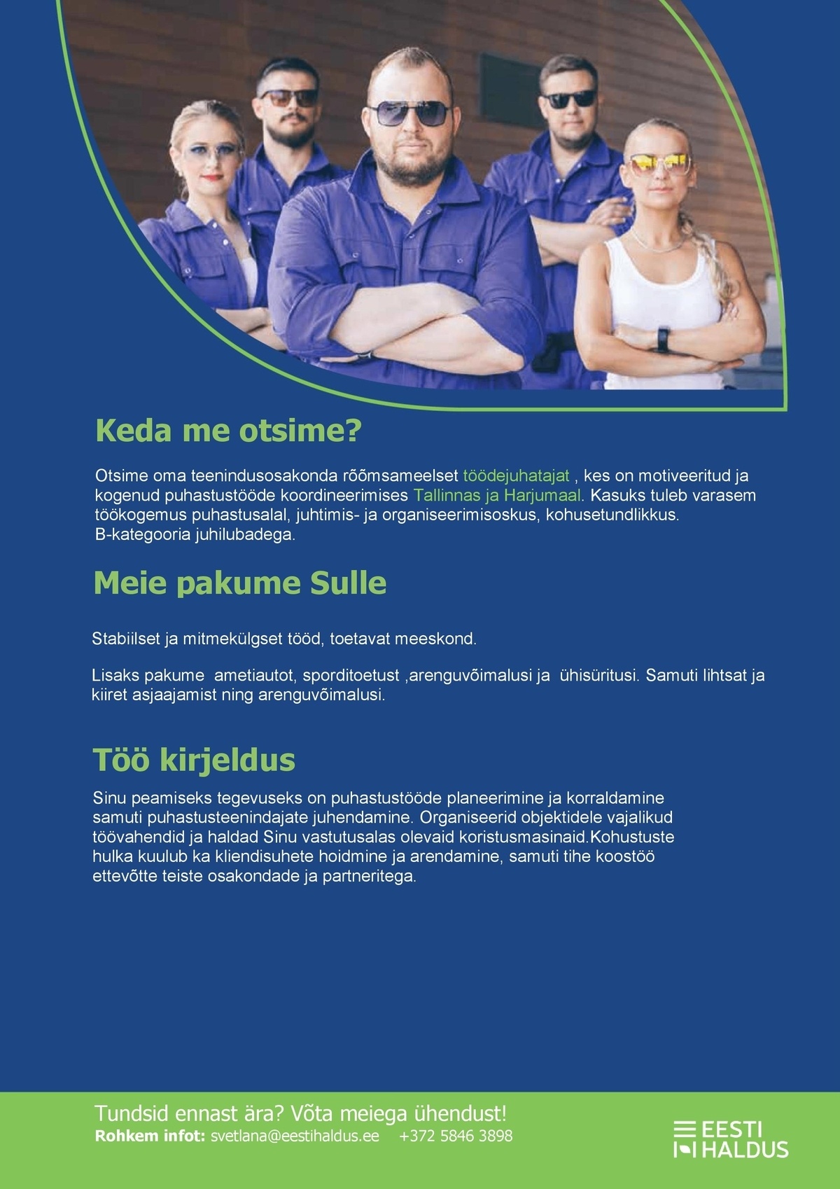 OÜ Eesti Haldus TÖÖDEJUHATAJA (puhastusettevõttes)