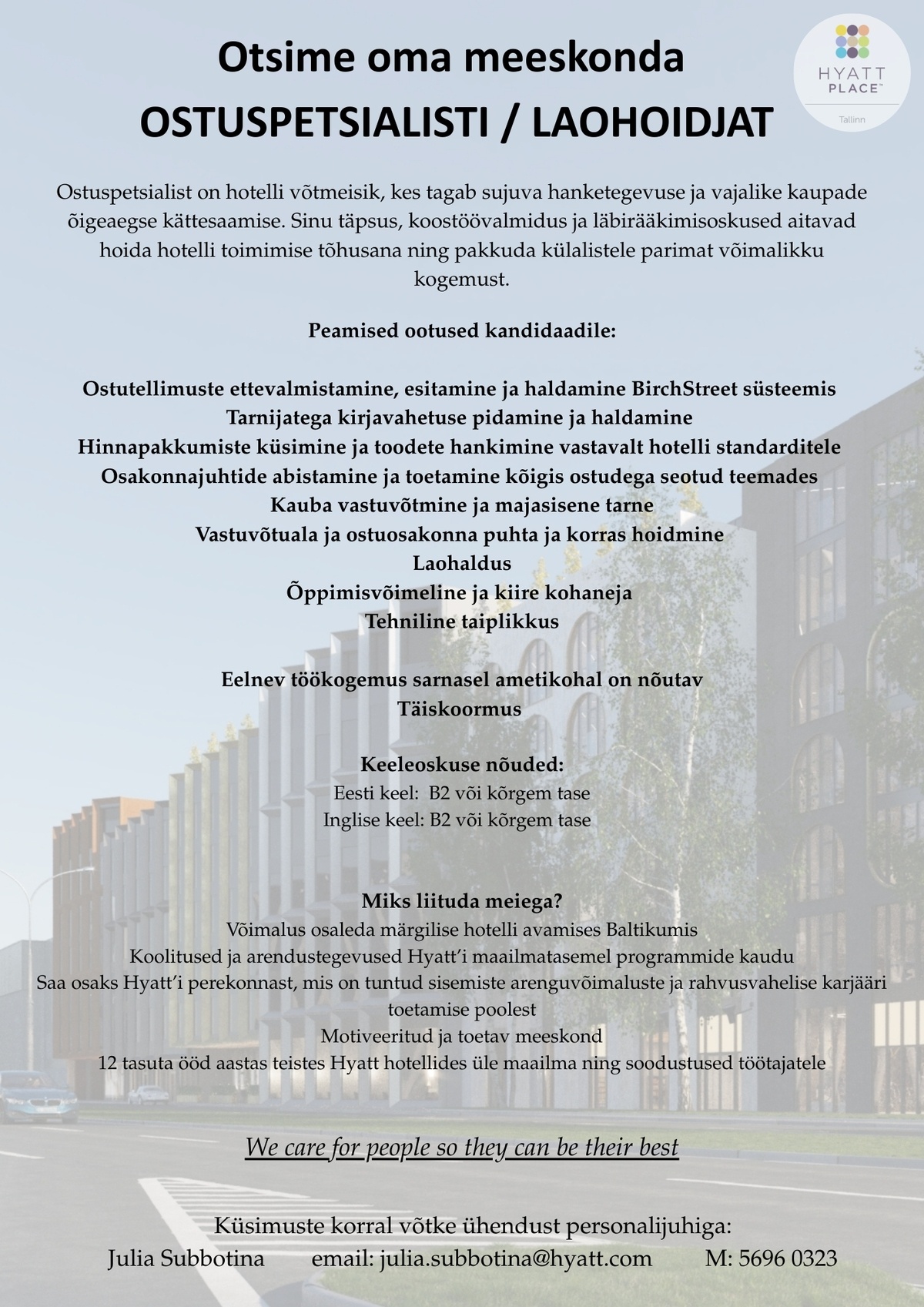 Hyatt Place Tallinn Ostuspetsialist/ Laohoidja