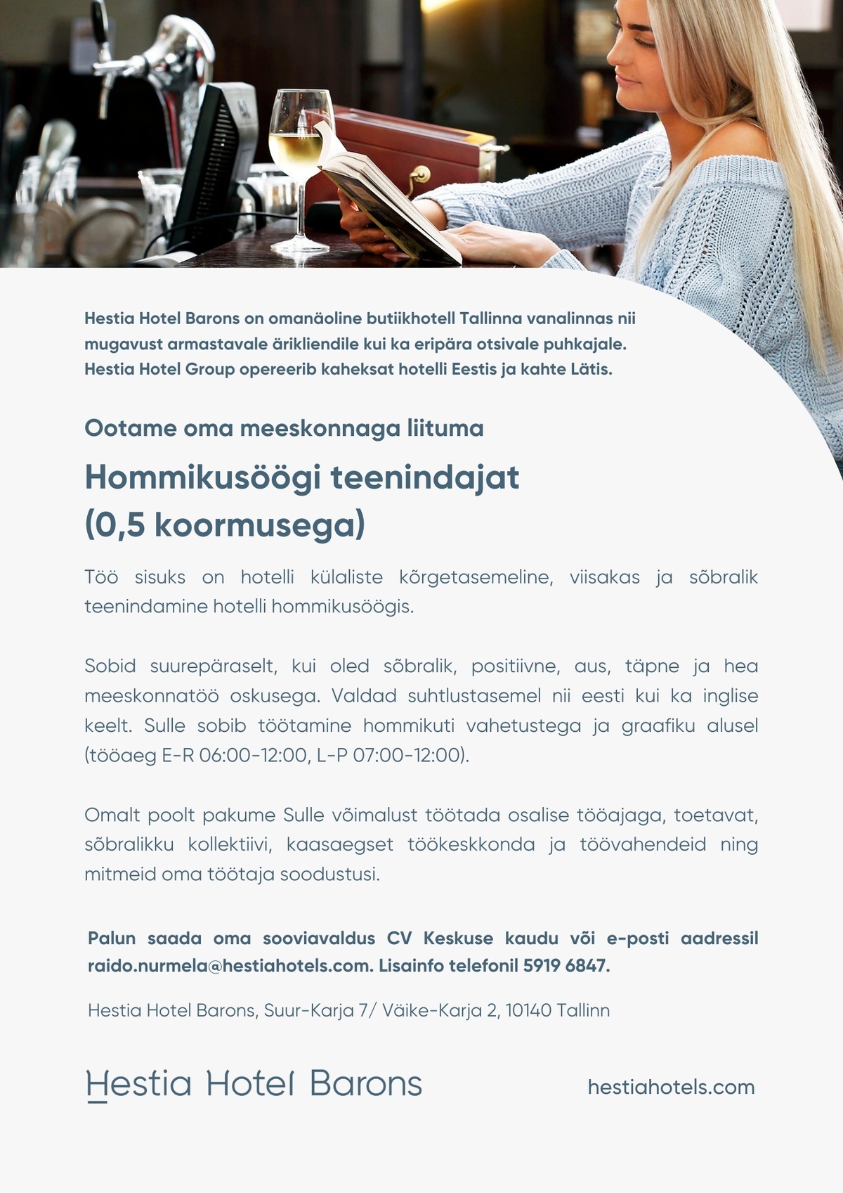 Hestia Hotel Barons Hommikusöögi teenindaja (0,5 koormusega)