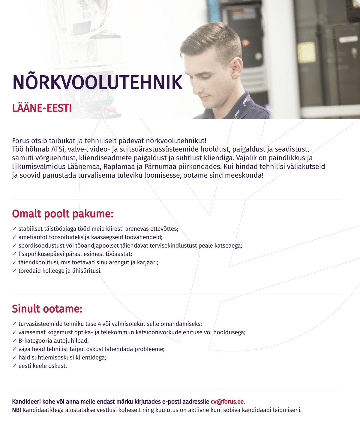 Forus Security AS Nõrkvoolutehnik (Pärnumaa, Raplamaa, Läänemaa)