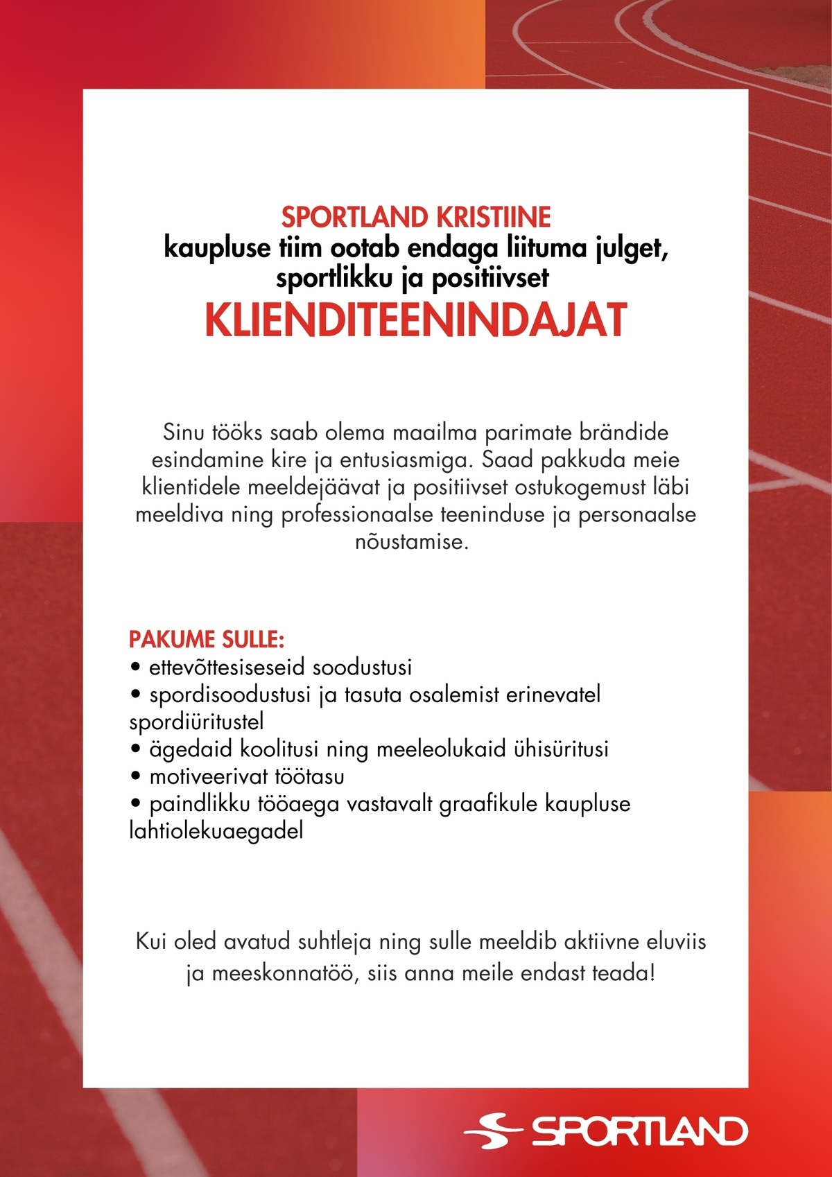 Sportland Eesti Sportland Kristiine klienditeenindaja