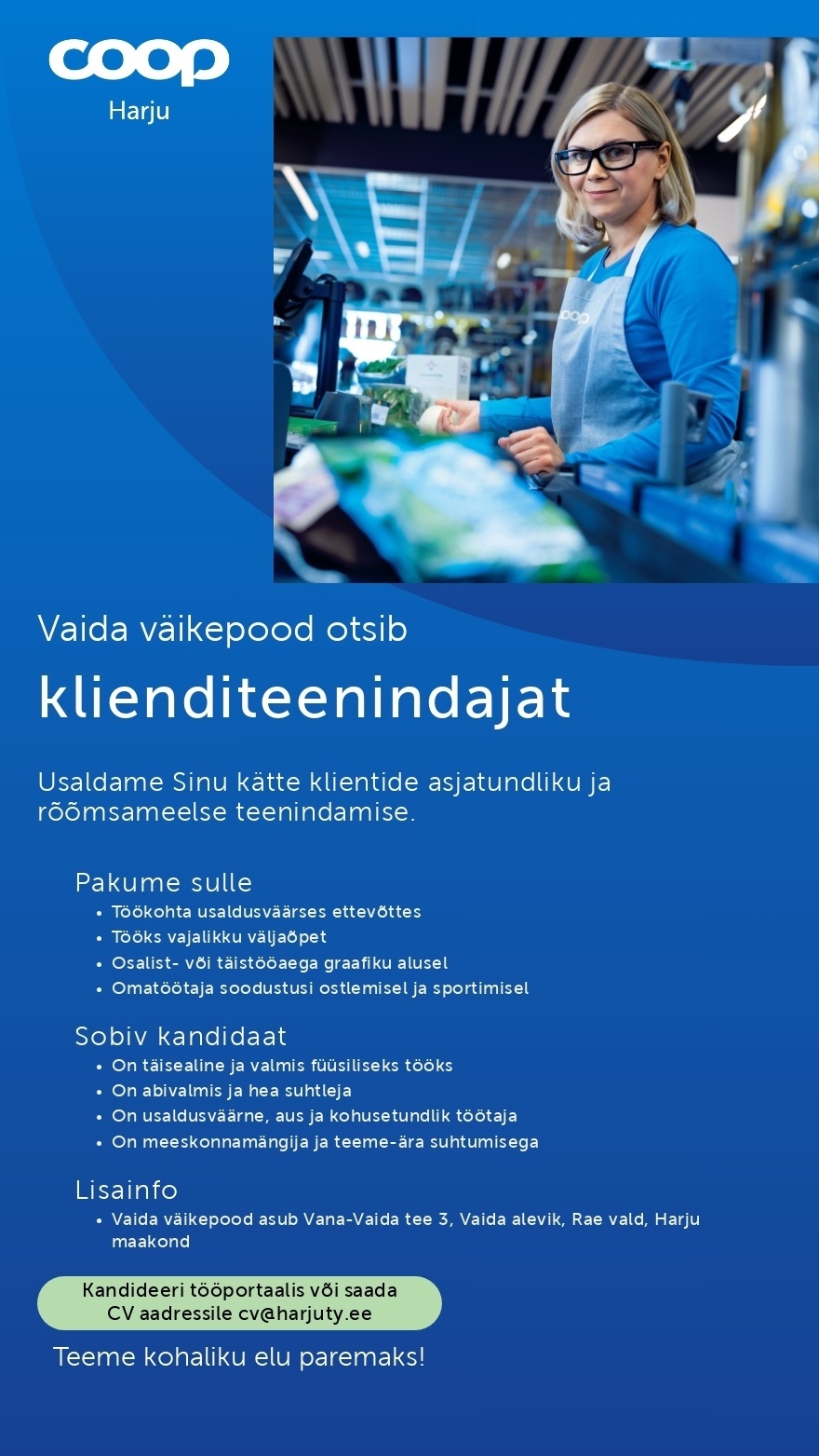 Harju Tarbijate Ühistu Klienditeenindaja Vaida väikepood (Vaida alevik, Rae vald) (Coop Harju)