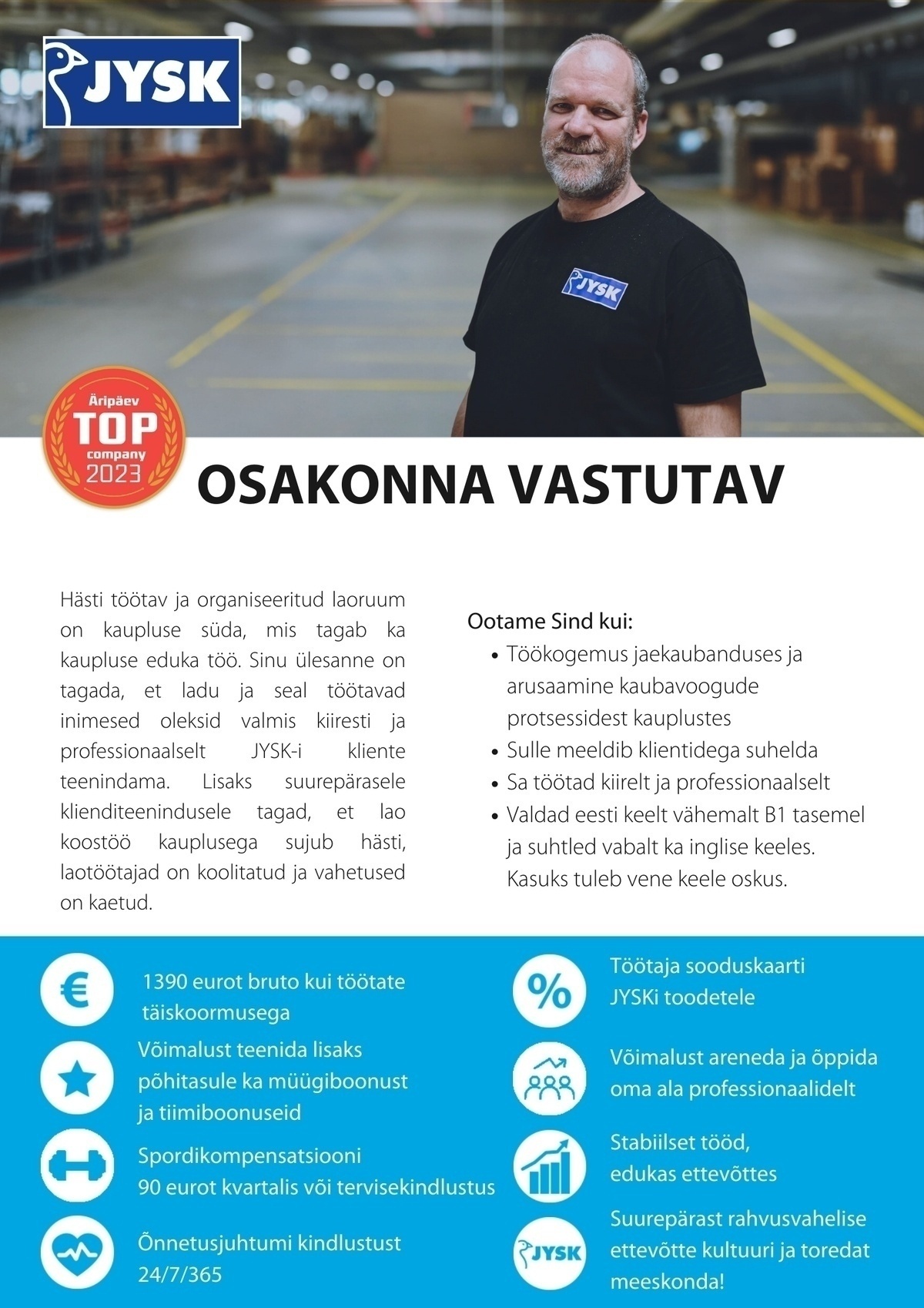 JYSK Linnen'n Furniture OÜ Osakonna vastutav - Kristiine JYSK