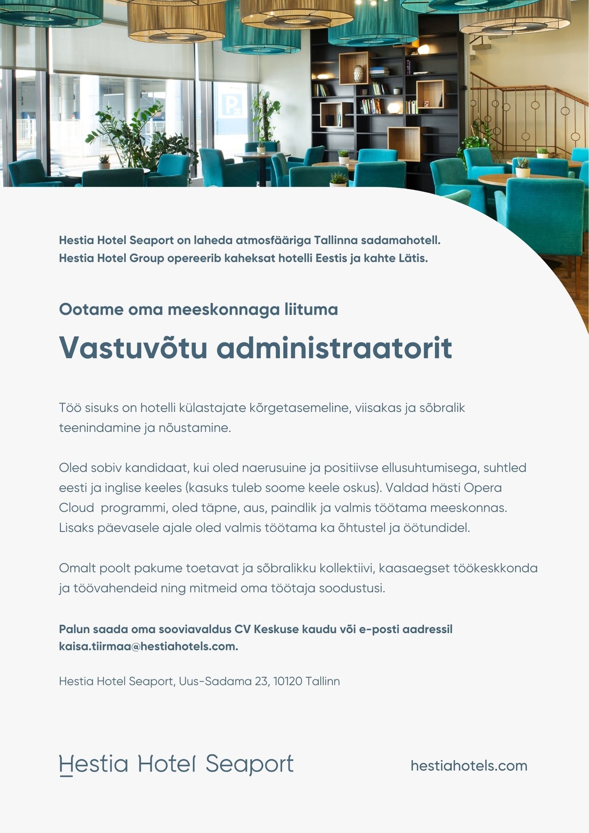 Hestia Hotel Seaport Vastuvõtu administraator