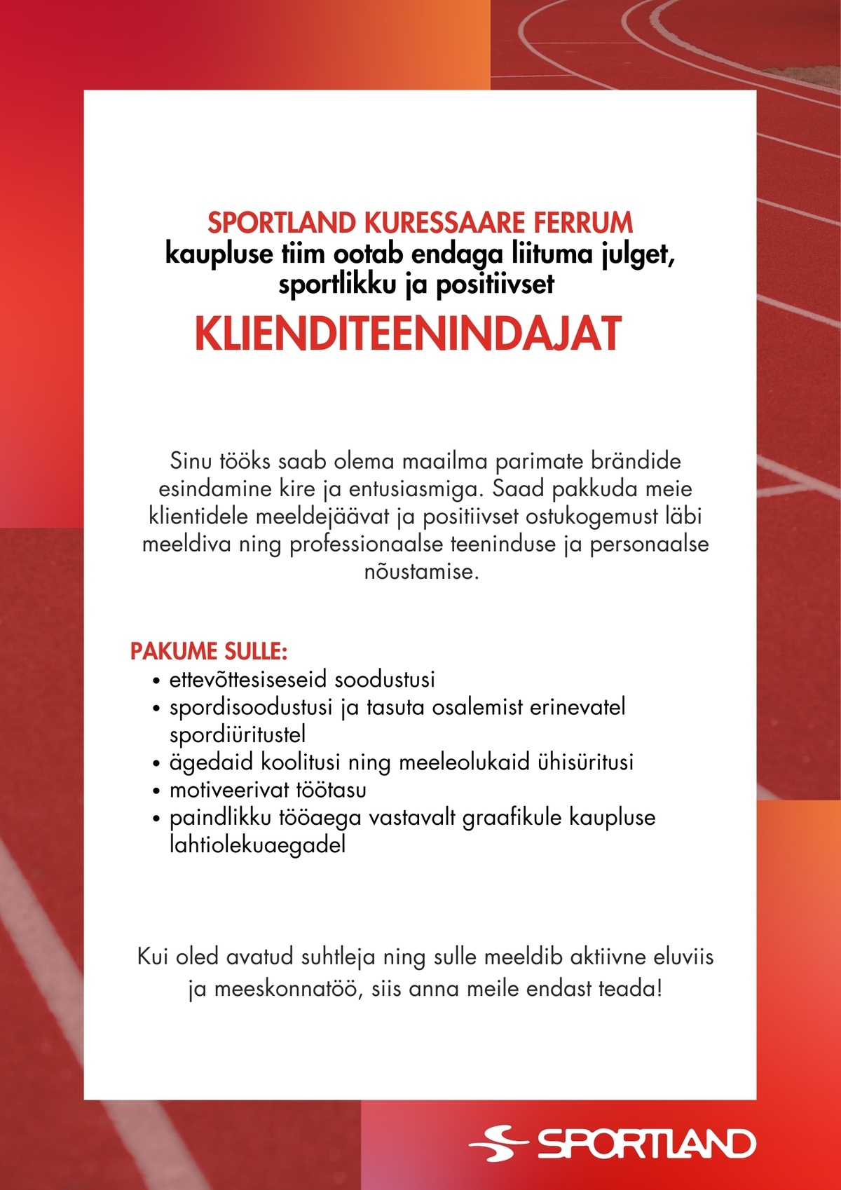 Sportland Eesti Sportland Kuressaare Ferrum klienditeenindaja