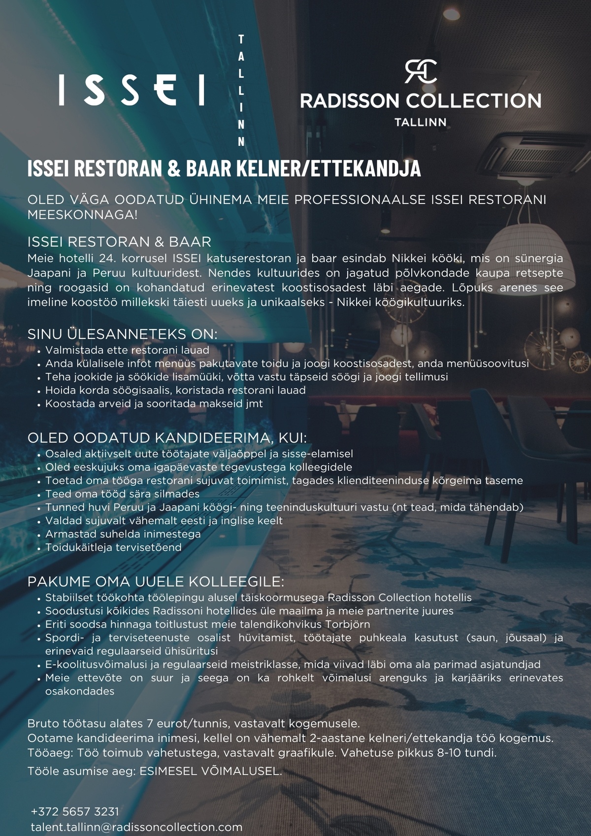 HMP Hotellid OÜ ISSEI Restoran & Baar kelner/ettekandja, Radisson Collection Hotel, Tallinn