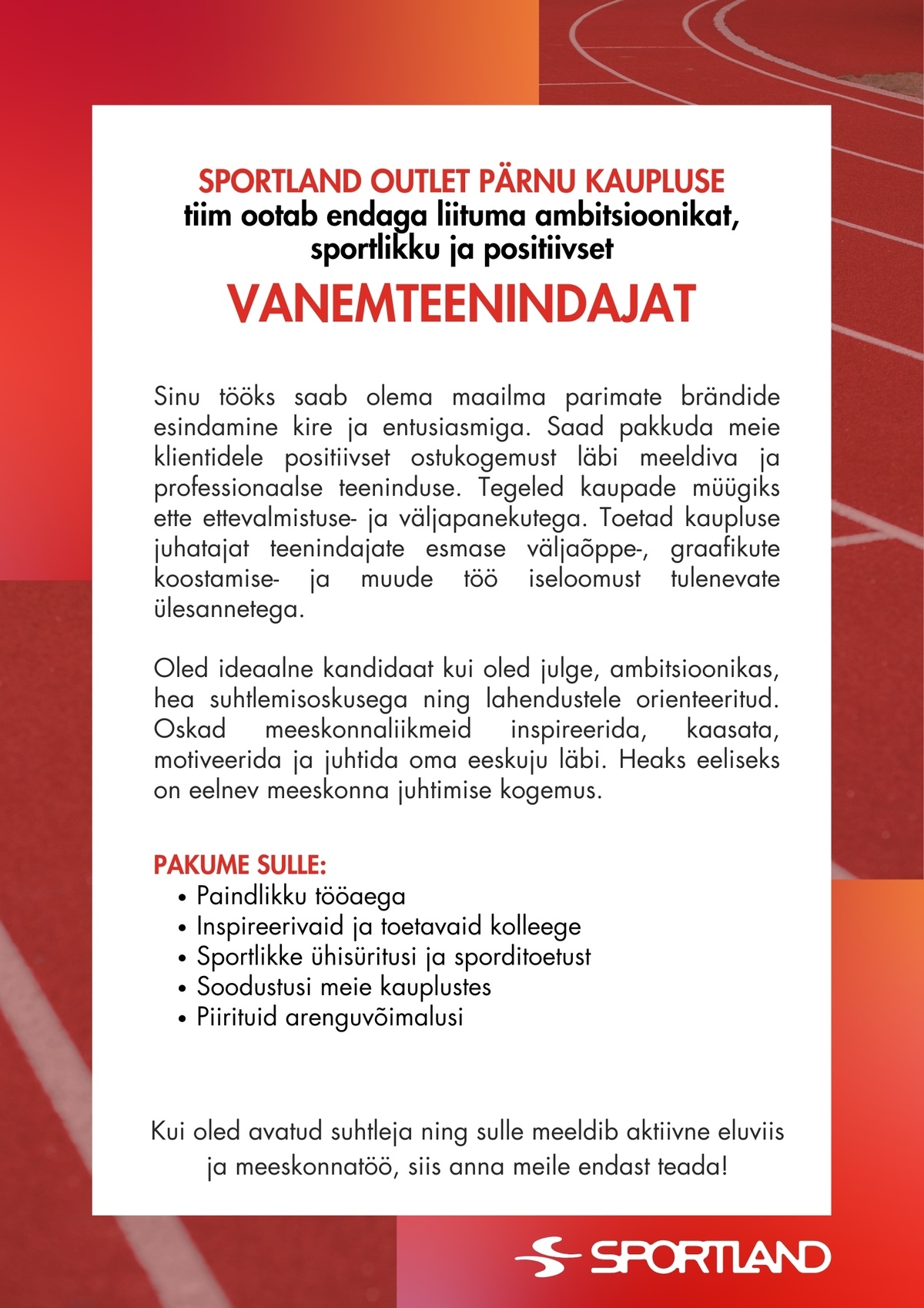 Sportland Eesti Sportland Outlet Pärnu vanemteenindaja