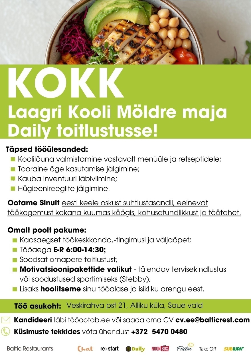 Baltic Restaurants Estonia KOKK Laagri Kooli Möldre maja Daily toitlustusse!