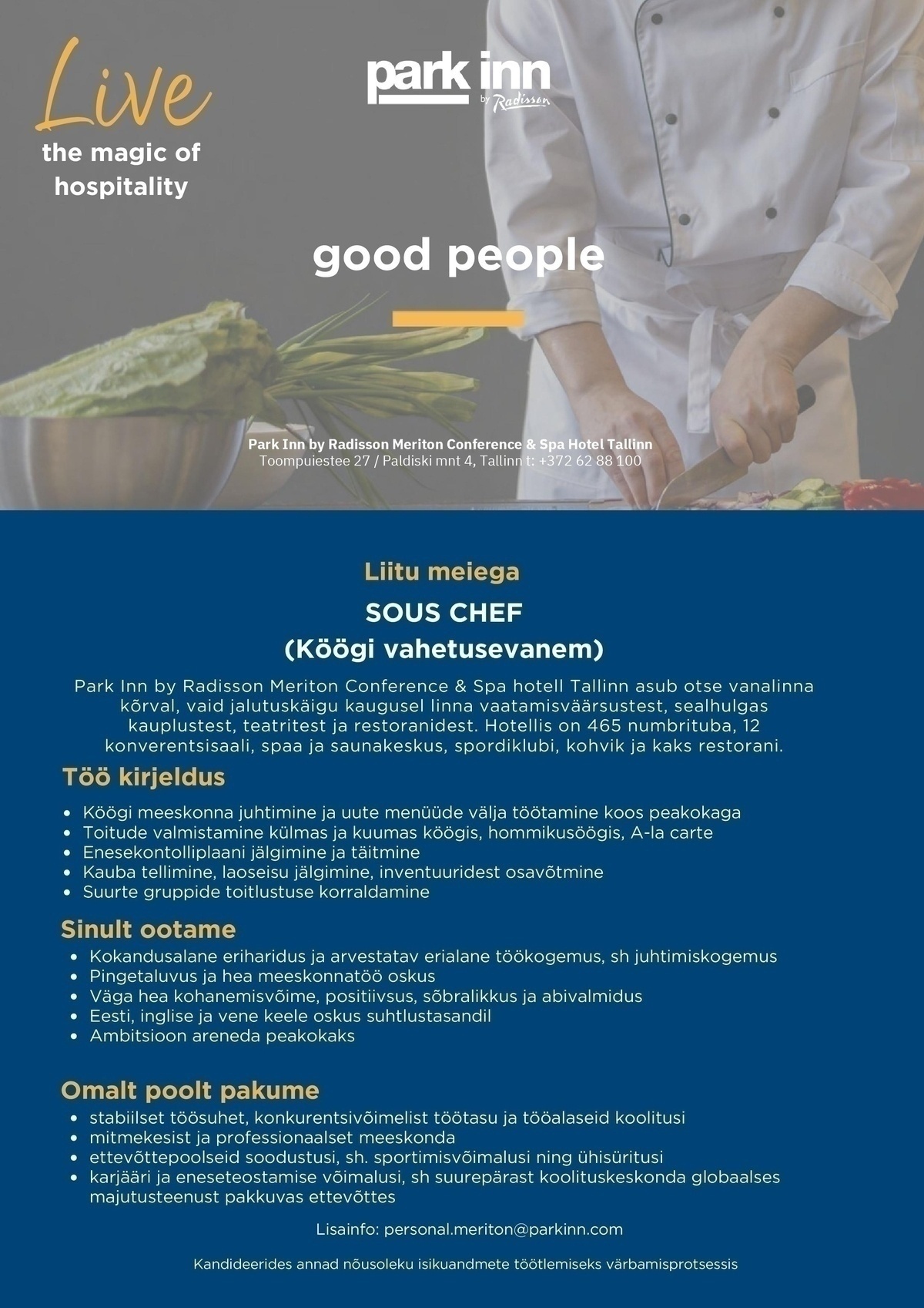 Meriton Hotels OÜ Köögi vahetusevanem (Sous Chef)