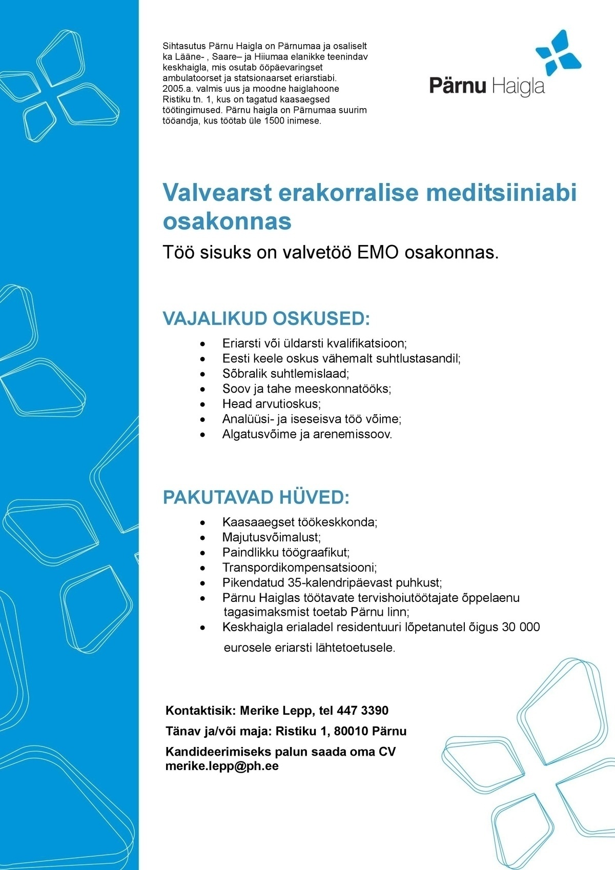 Pärnu Haigla SA Valvearst erakorralise meditsiiniabi osakonnas